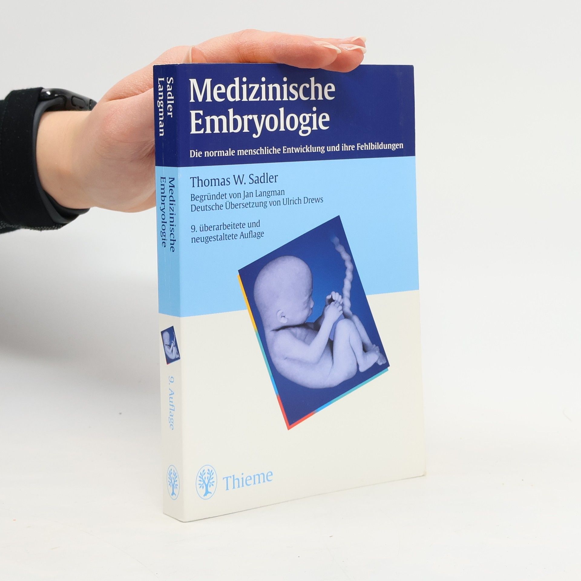Thomas W. Sadler Medizinische Embryologie