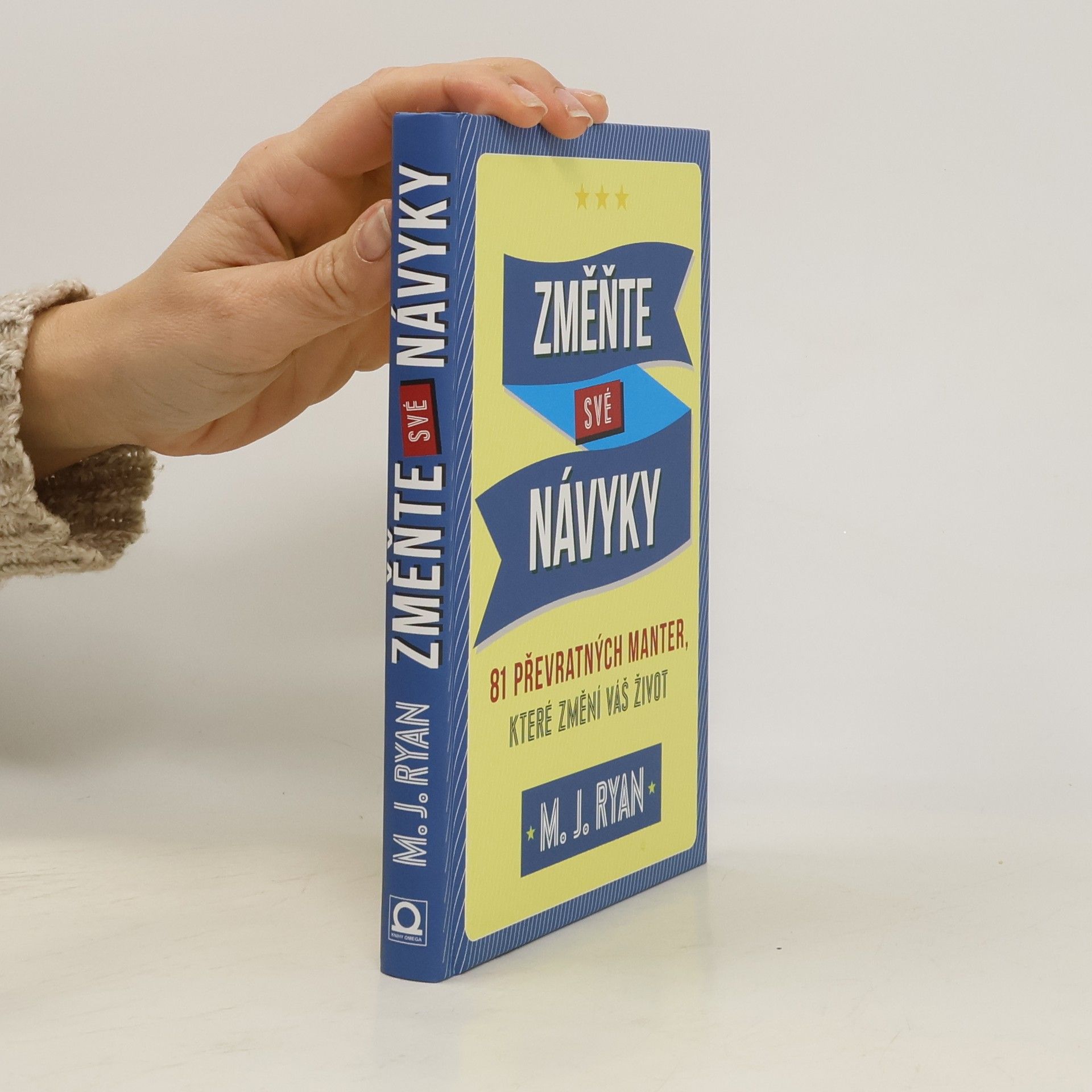 Mary Jane Ryan Změňte své návyky