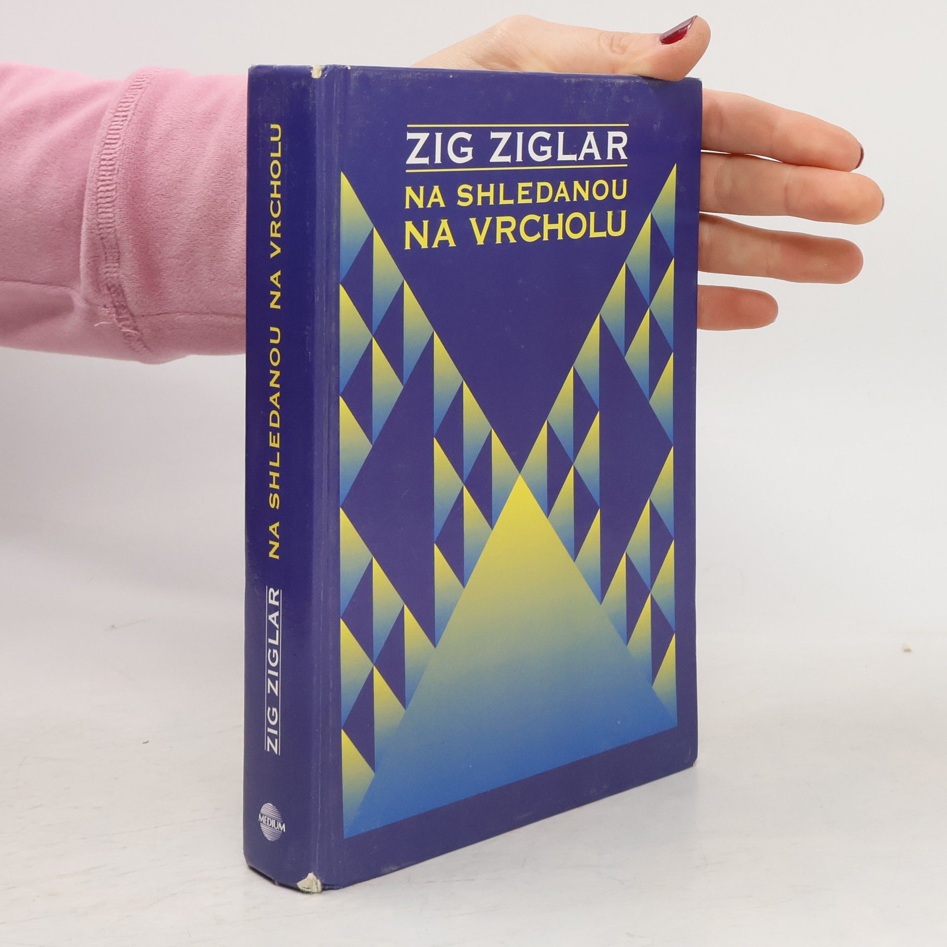 Zig Ziglar Na shledanou na vrcholu