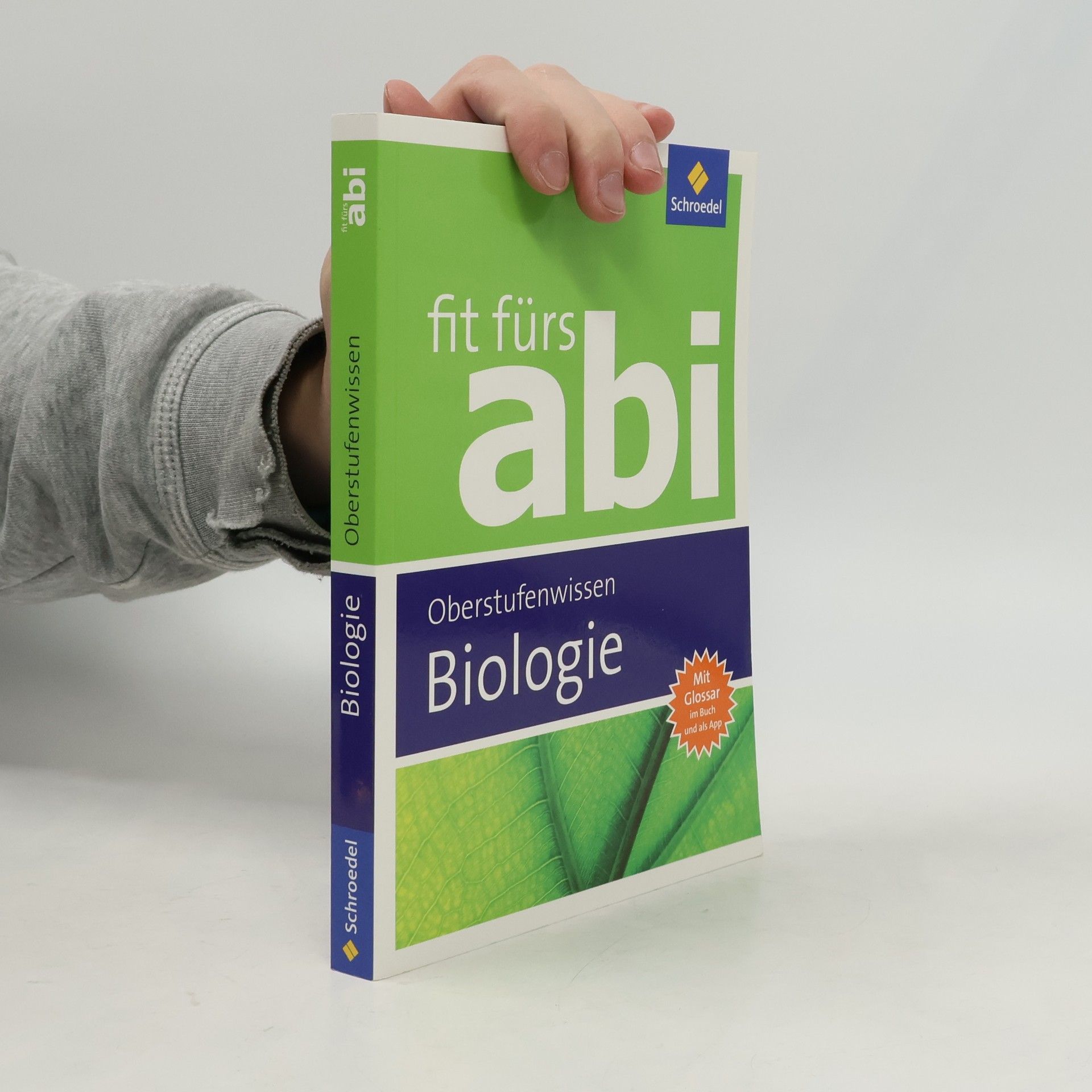 Fit fürs Abi. Biologie Oberstufenwissen