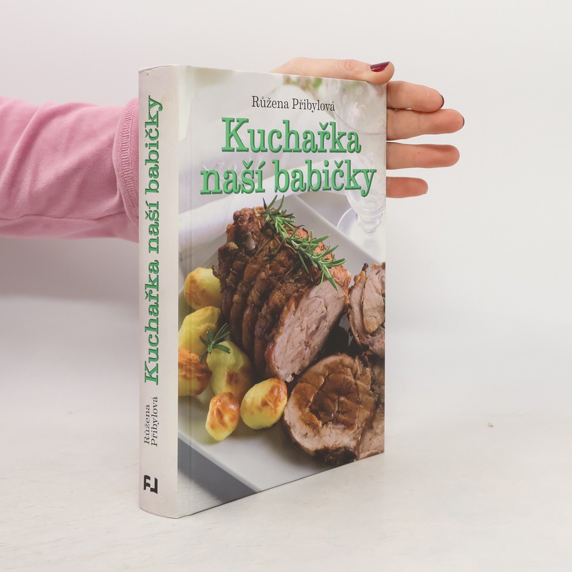 Růžena Přibylová Kuchařka naší babičky