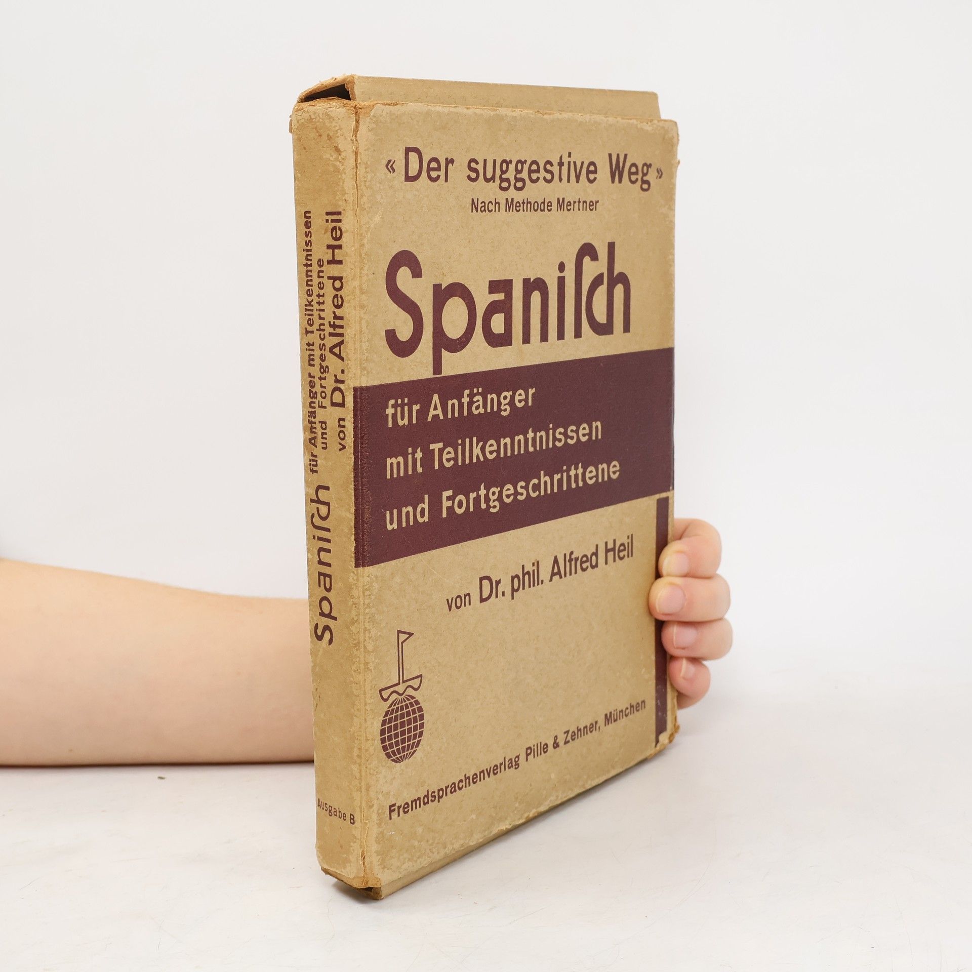 Alfred Heil Spanisch für Anfänger mit Teilkenntnissen und Fortgeschrittene