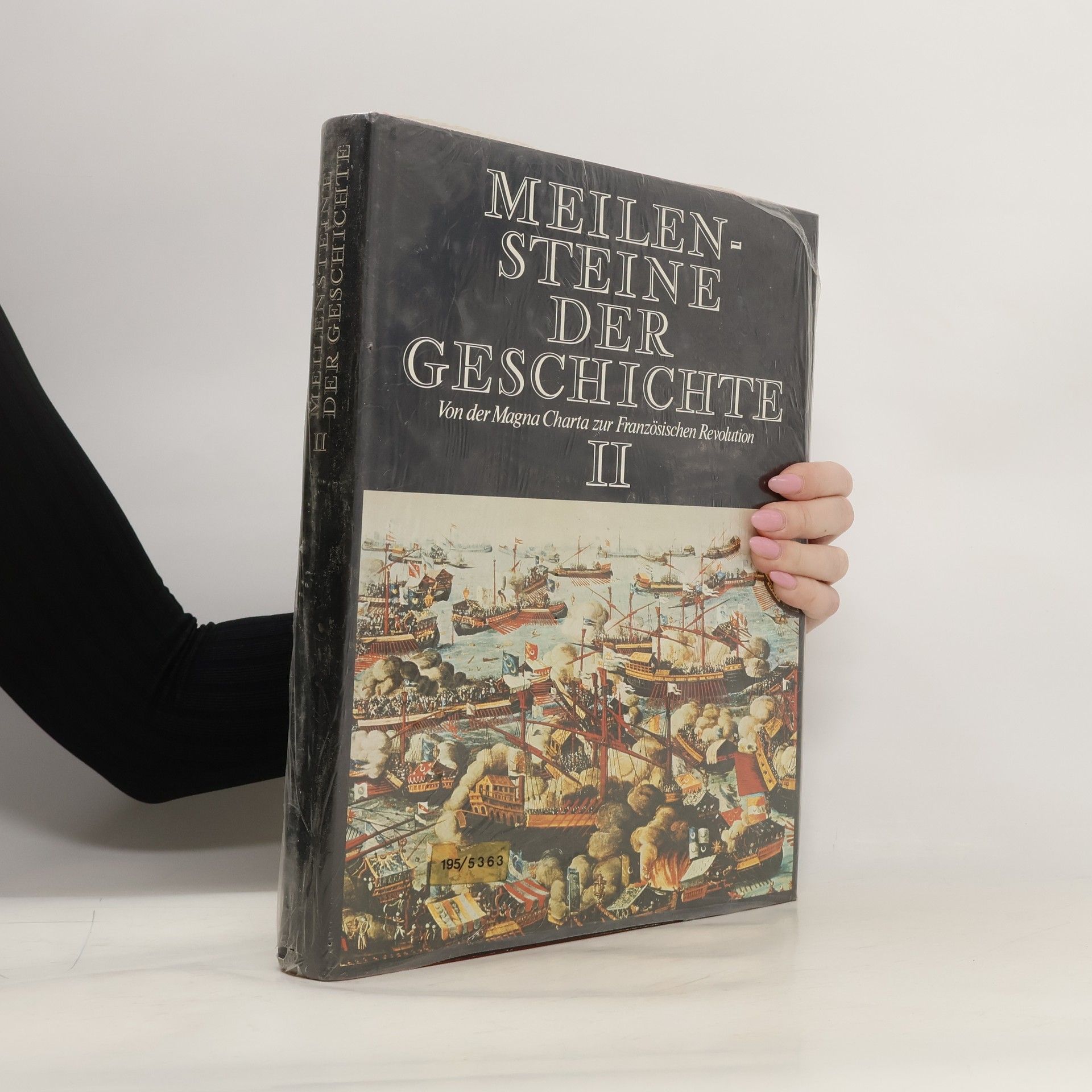 Meilensteine der Geschichte II