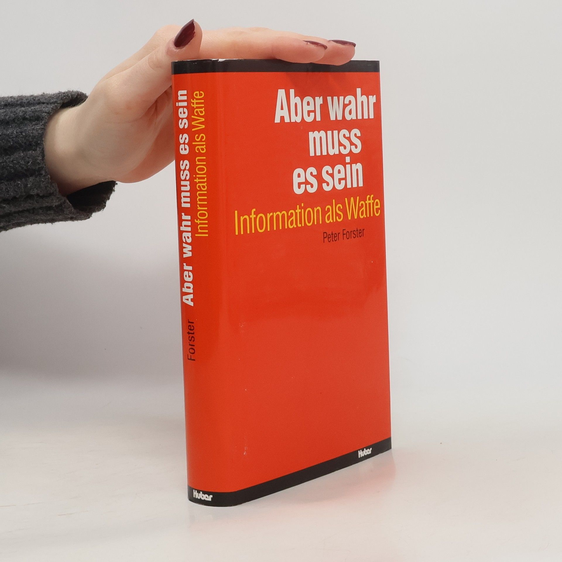 Peter Forster Aber wahr muss es sein