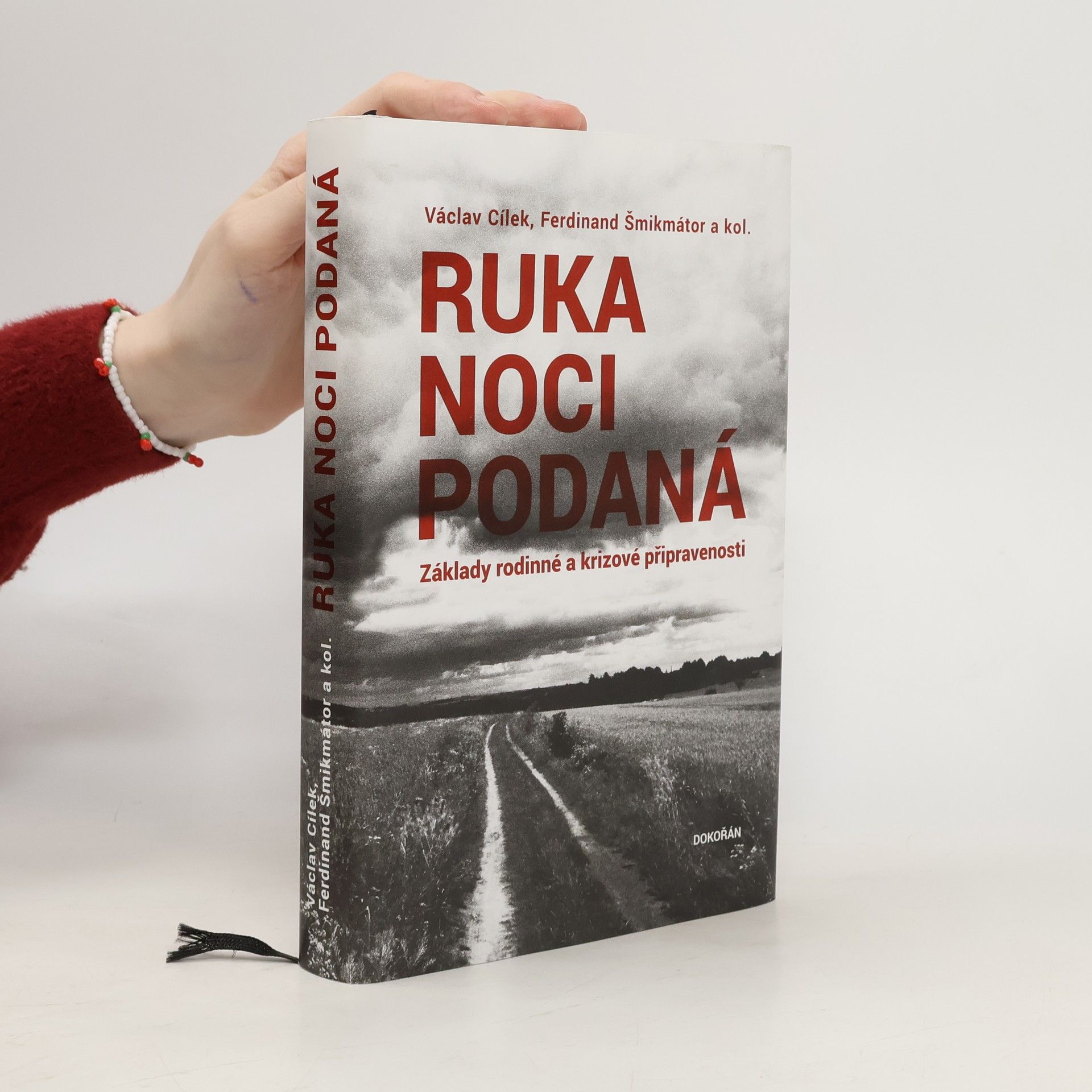 Ruka noci podaná. Základy rodinné a krizové připravenosti