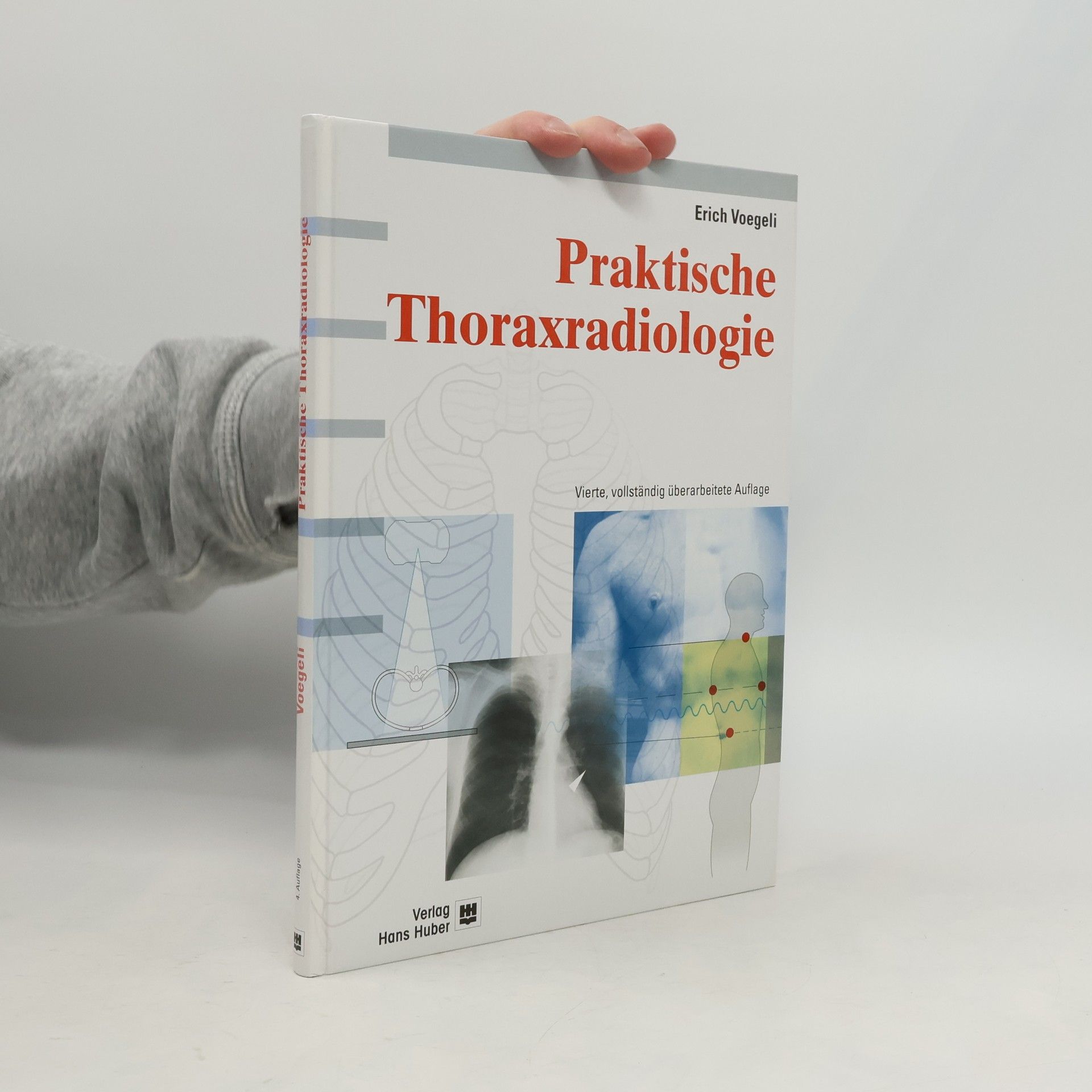 Erich Voegeli Praktische Thoraxradiologie