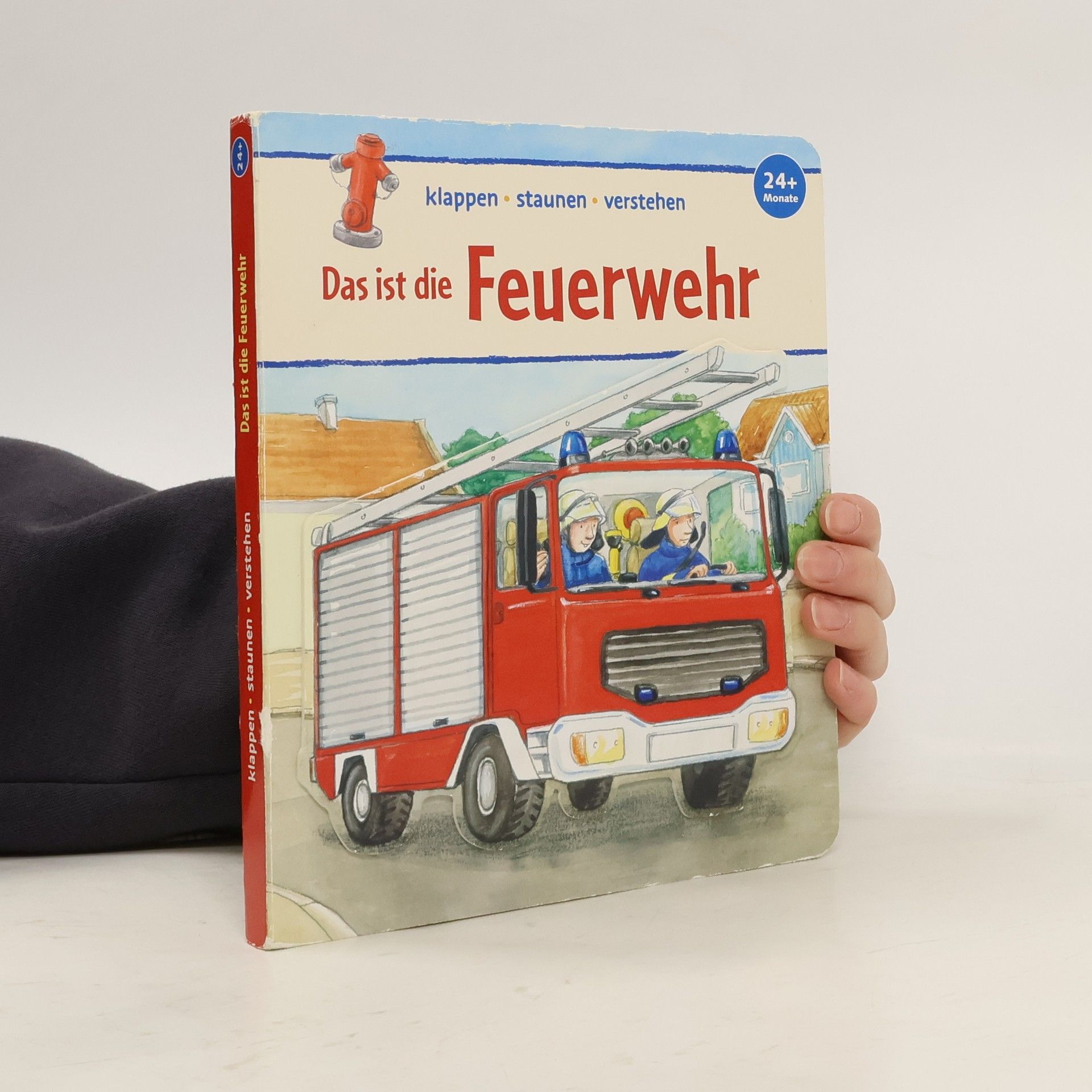 Collectif d'auteurs Das ist die Feuerwehr