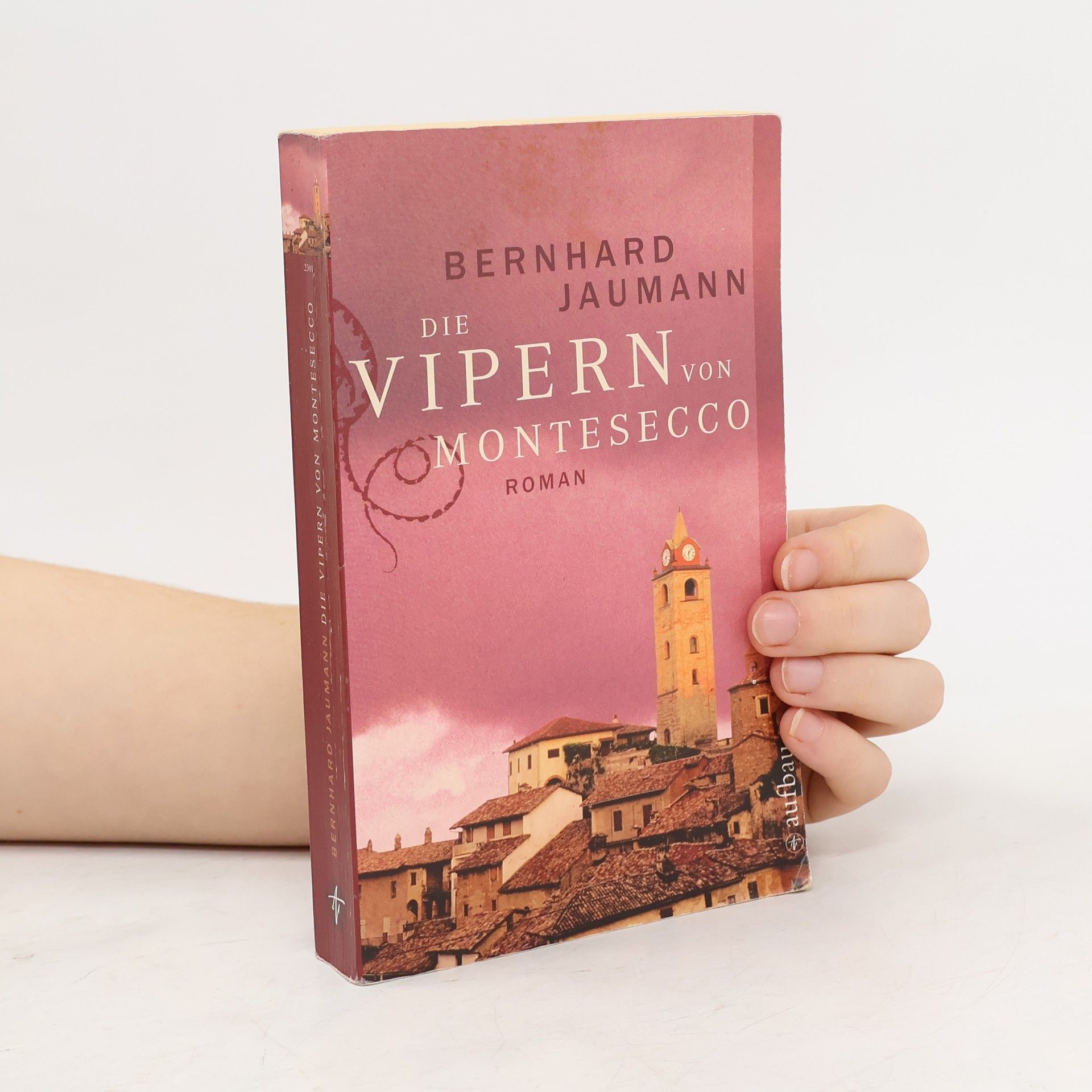 Bernhard Jaumann Die Vipern von Montesecco