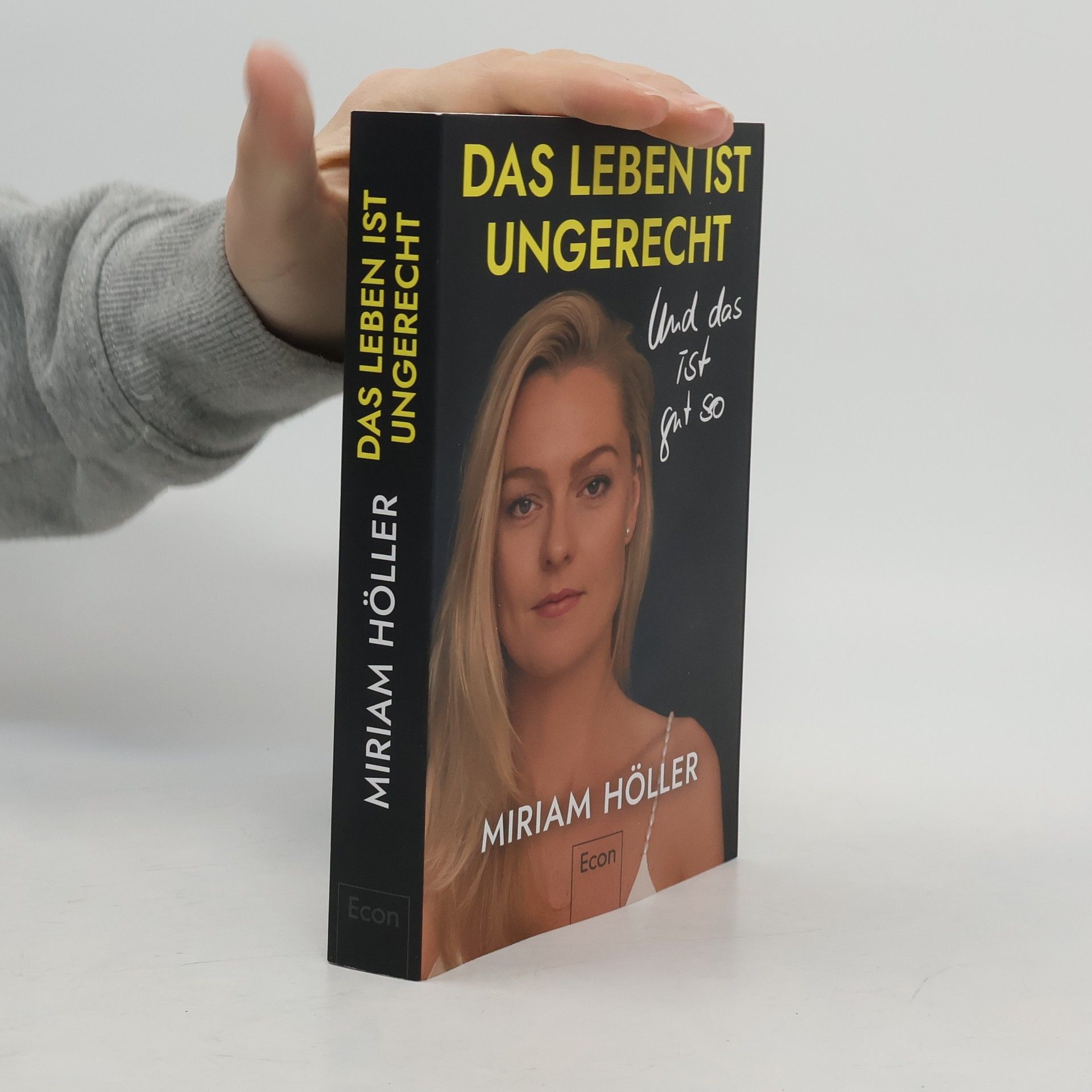 Miriam Höller Das Leben ist ungerecht