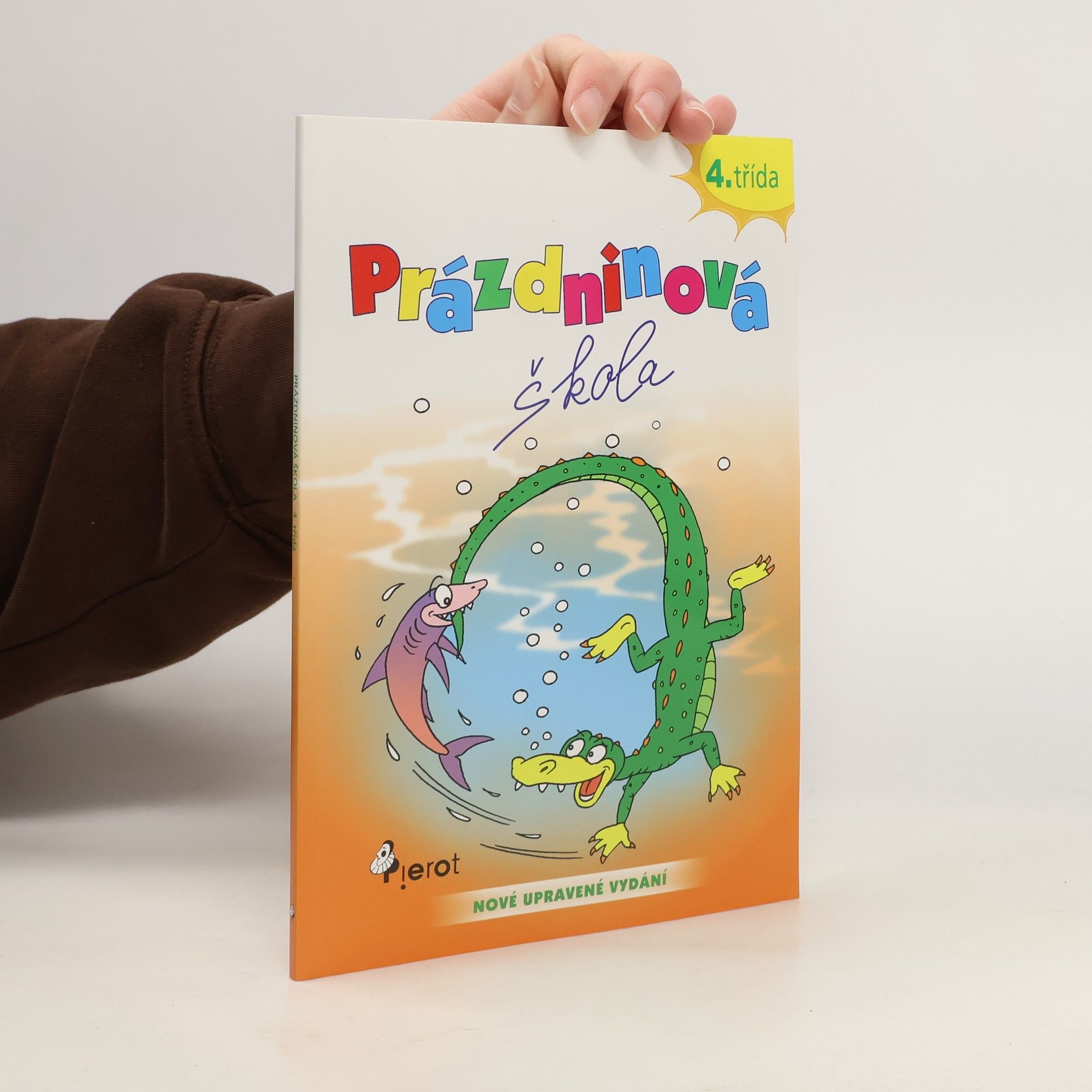 Petr Šulc Prázdninová škola. Opakování 4. třídy ZŠ