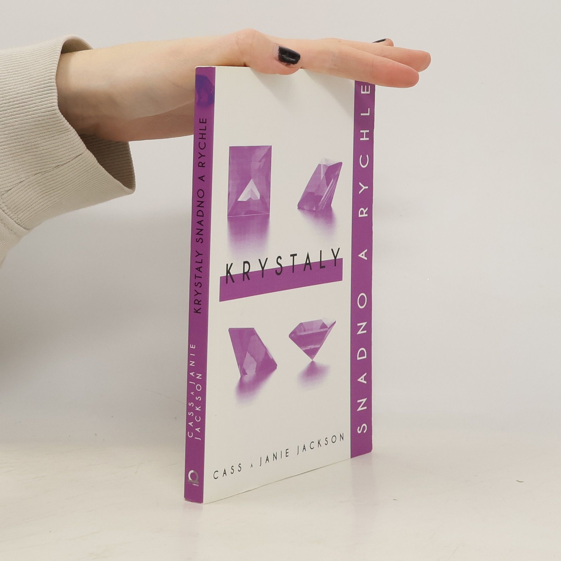 Cass Jackson Krystaly: snadno a rychle