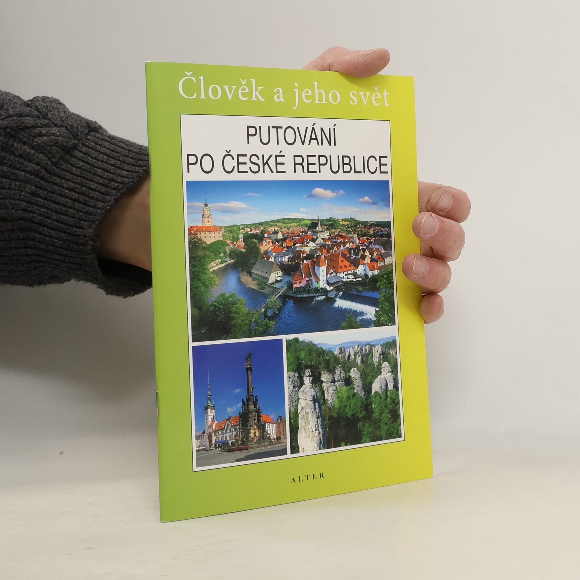Petr Chalupa (geograf) Putování po České republice. Člověk a jeho svět.