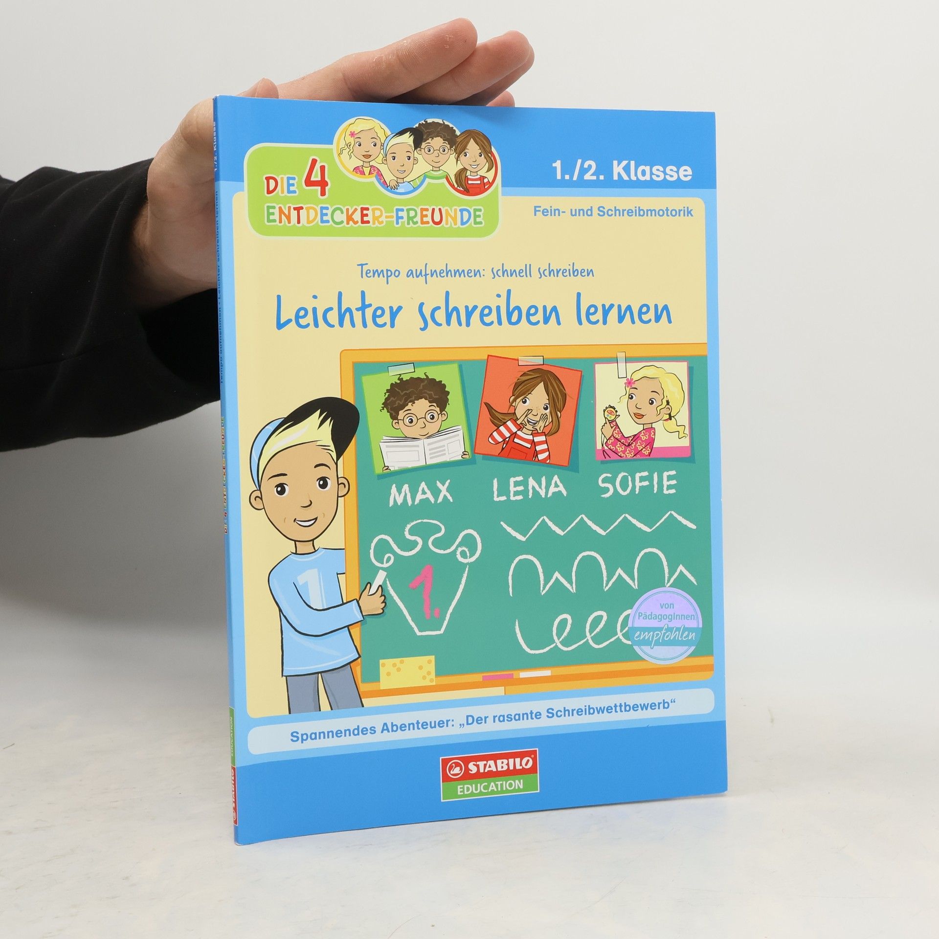STABILO International Die 4 Entdecker-Freunde: Leichter schreiben lernen