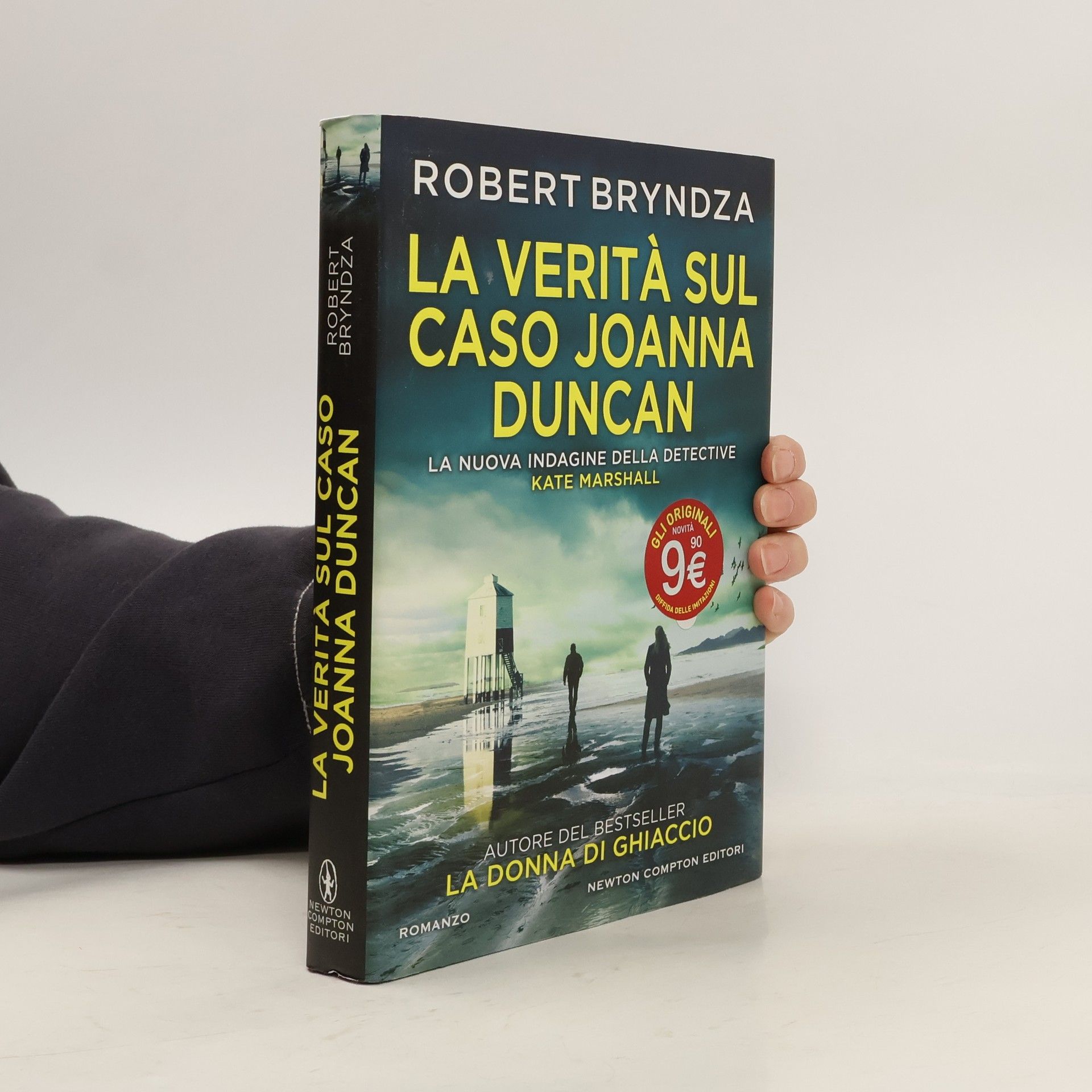 Robert Bryndza La verità sul caso Joanna Duncan