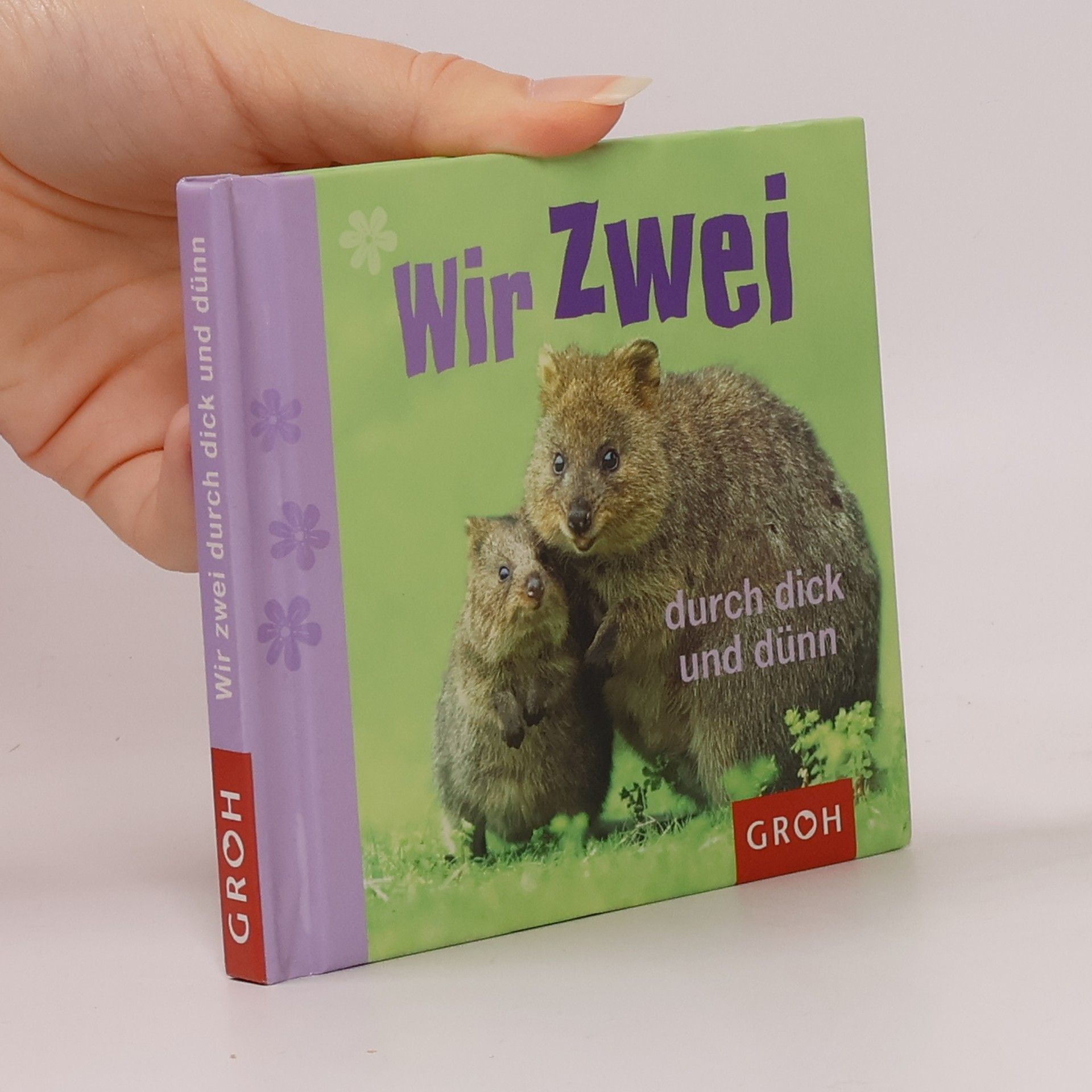 Groh Verlag Wir zwei durch dick und dünn
