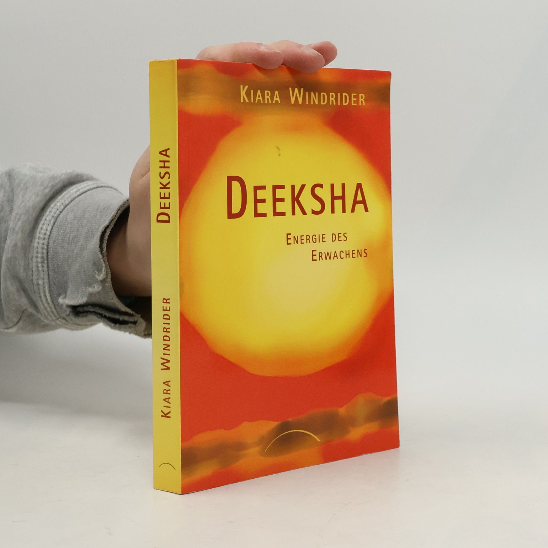 Deeksha. Energie des Erwachens