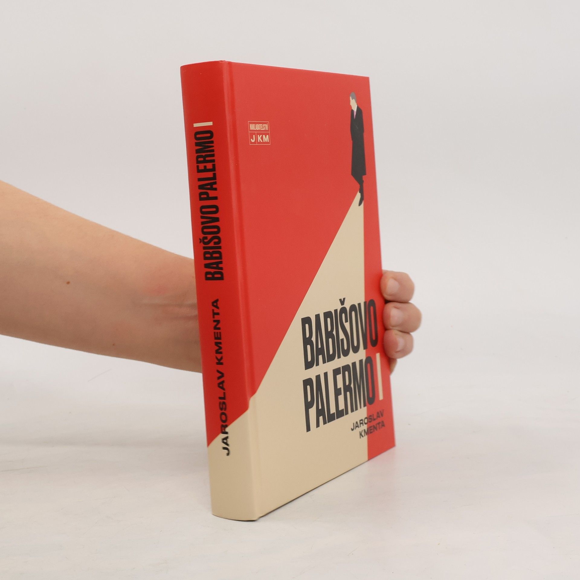 Jaroslav Kmenta Babišovo Palermo I. díl