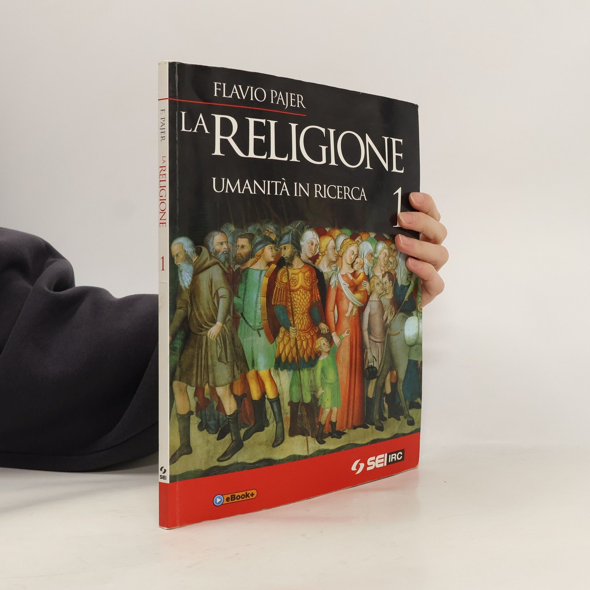 Flavio Pajer La religione. Umanità in ricerca. Con DVD. Per la Scuola media