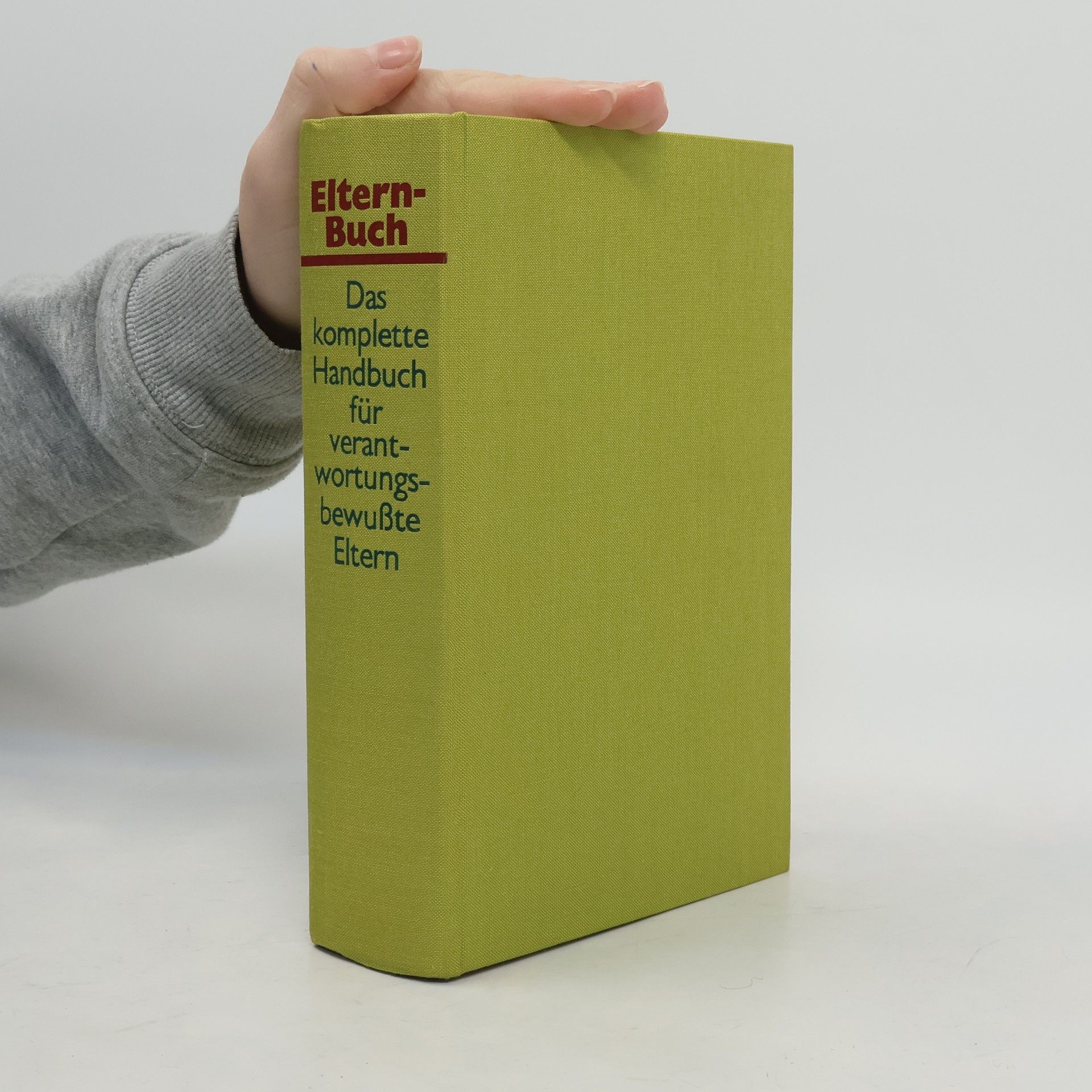 Ulrich Diekmeyer Elternbuch: Das komplette Handbuch für verantwortungsbewusste Eltern