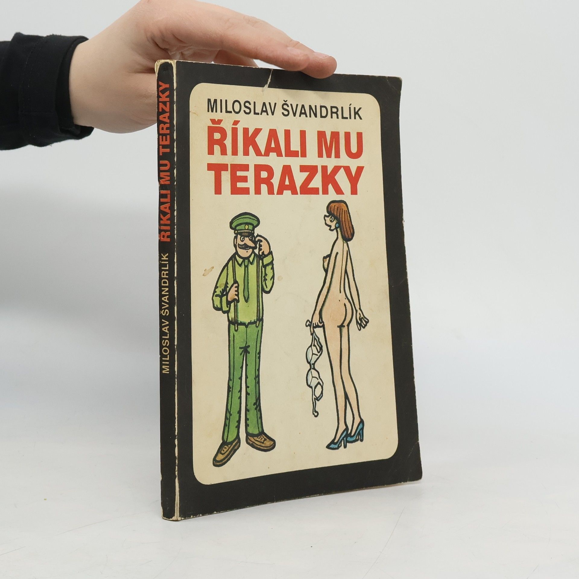 Miloslav Švandrlík Říkali mu Terazky