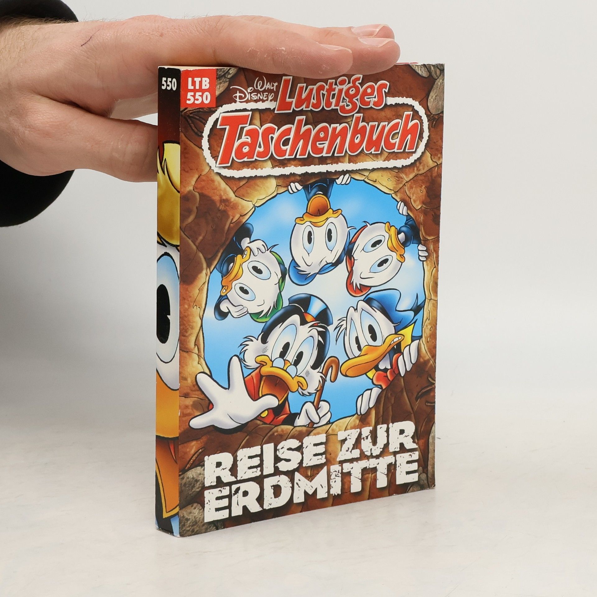 Walt Disney Lustiges Taschenbuch 550. Reise zur Erdmitte