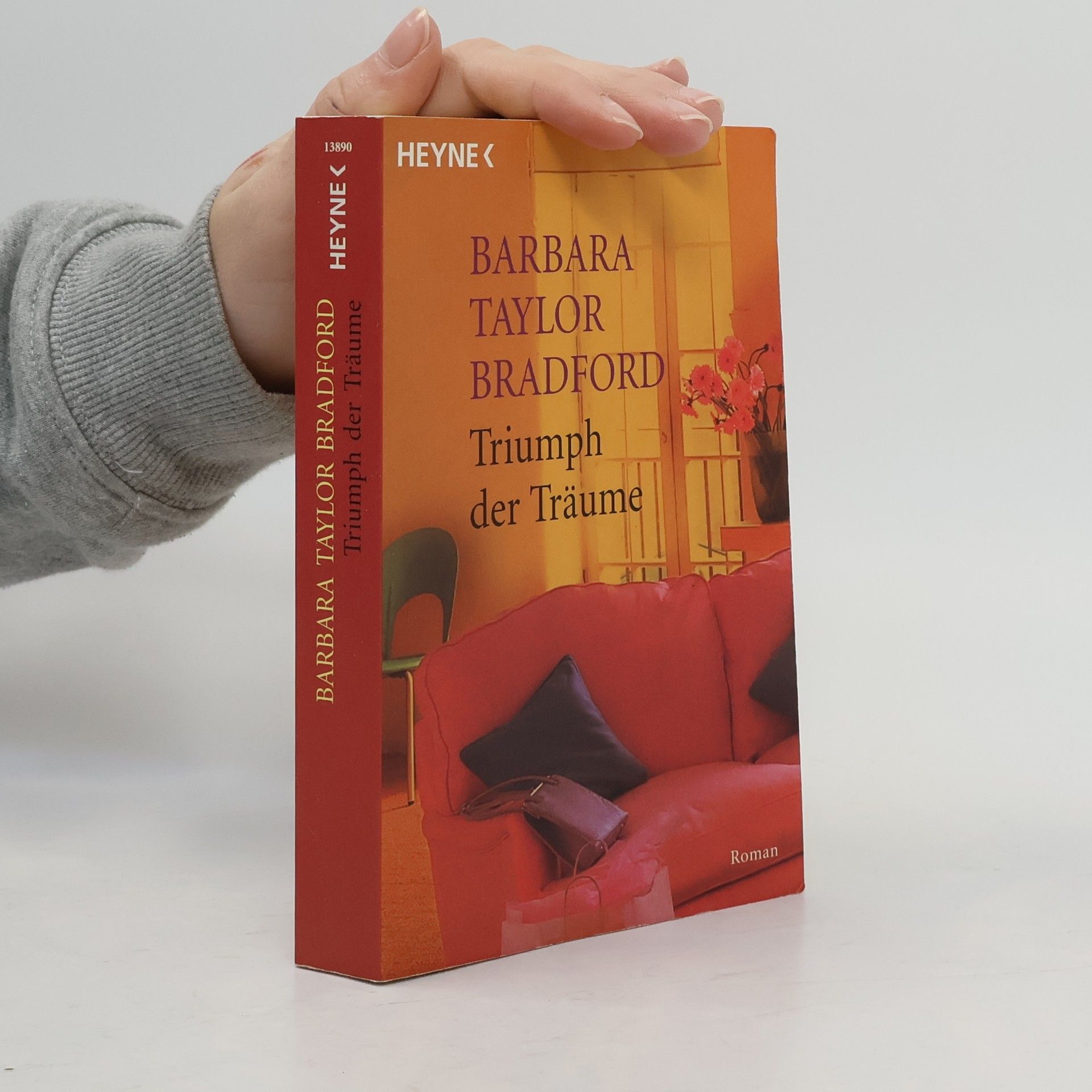 Barbara Taylor Bradford Triumph der Träume