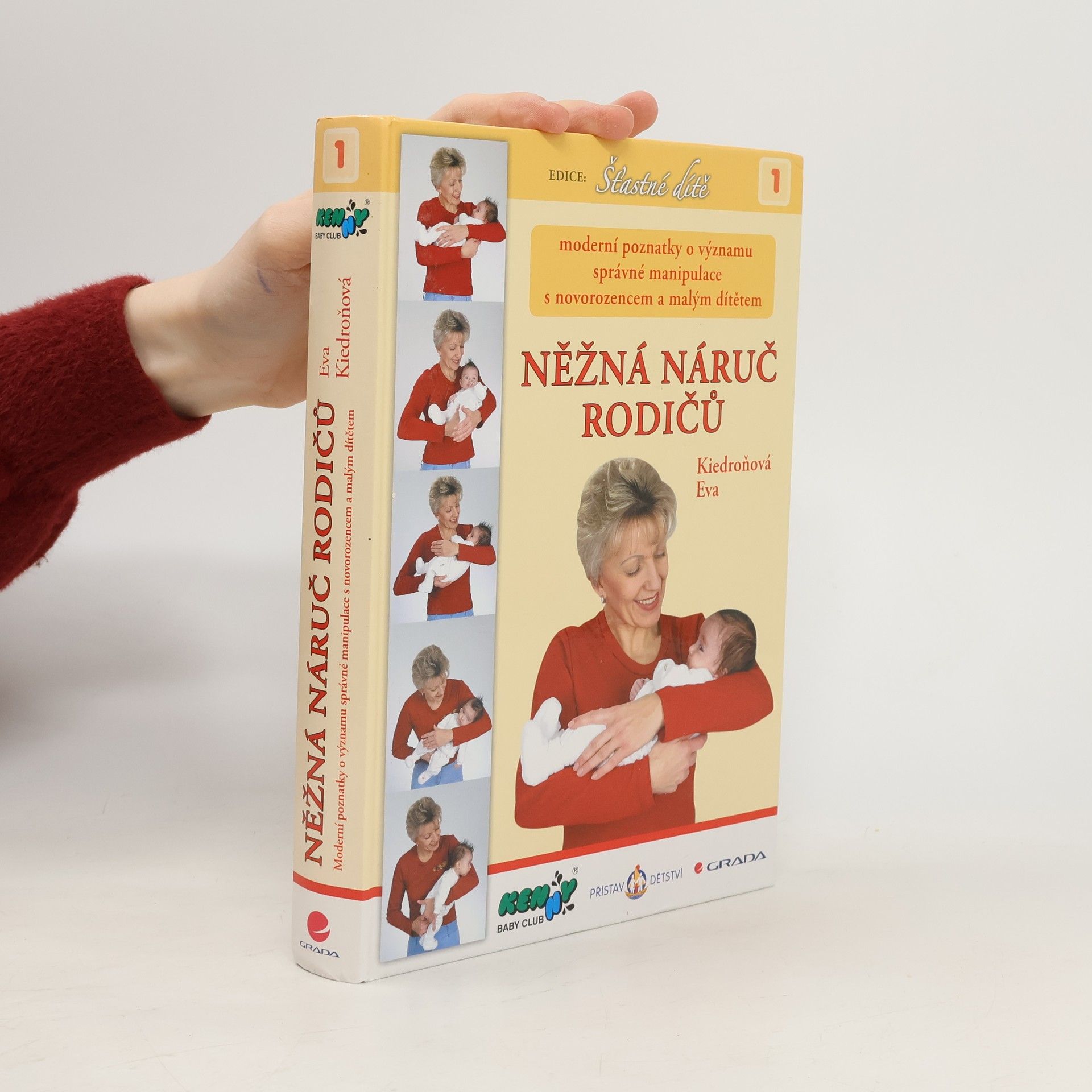 Eva Kiedroňová Něžná náruč rodičů