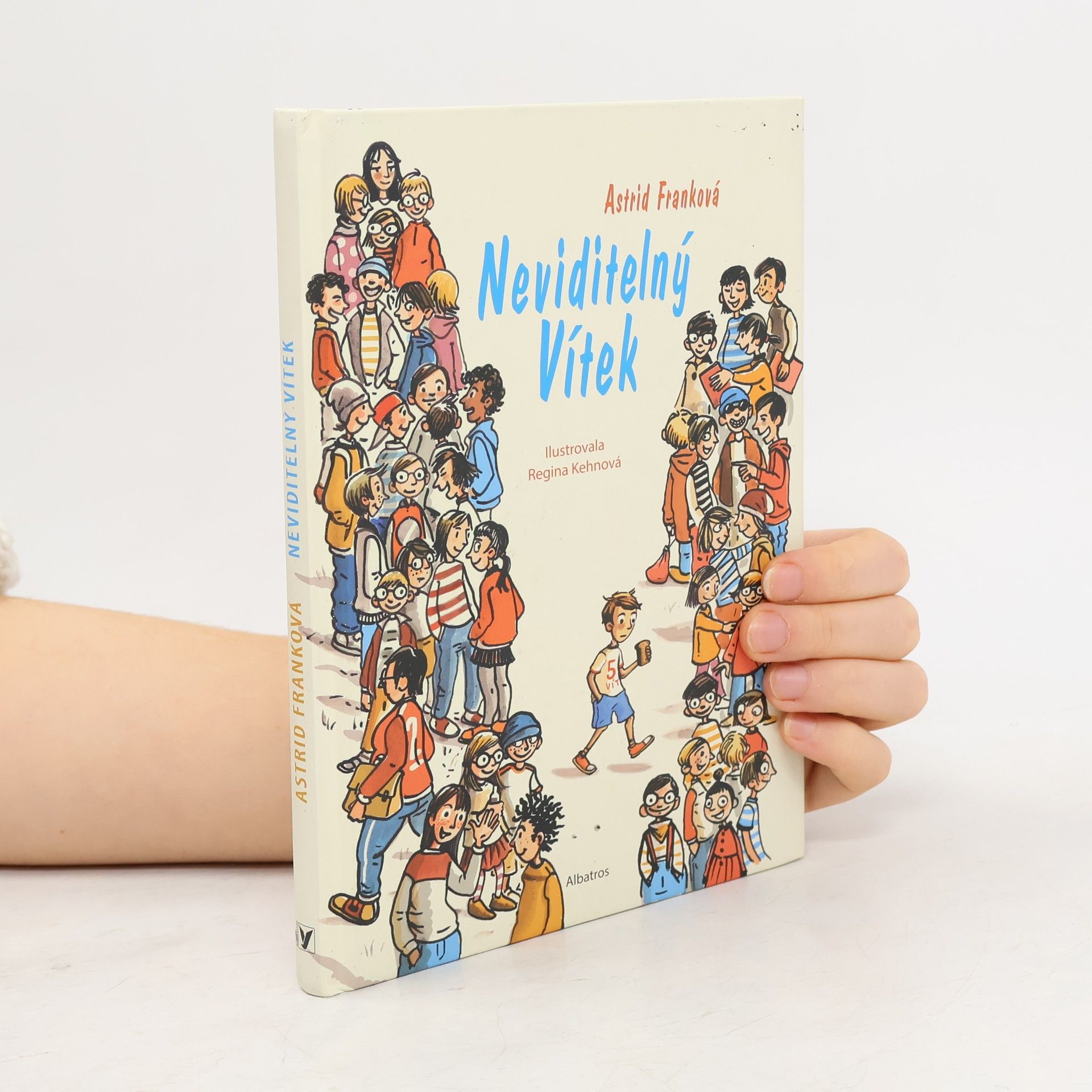 Astrid Frank Neviditelný Vítek