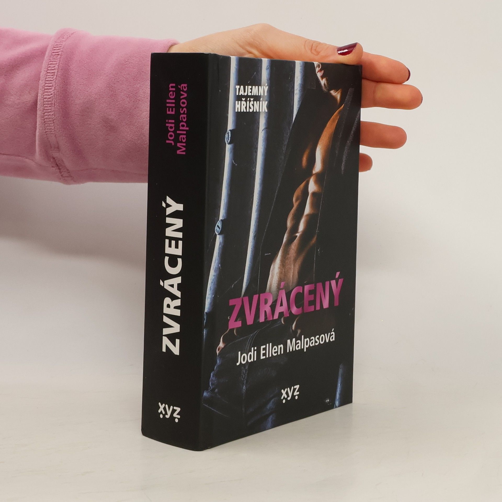 Jodi Ellen Malpas Tajemný hříšník. Zvrácený