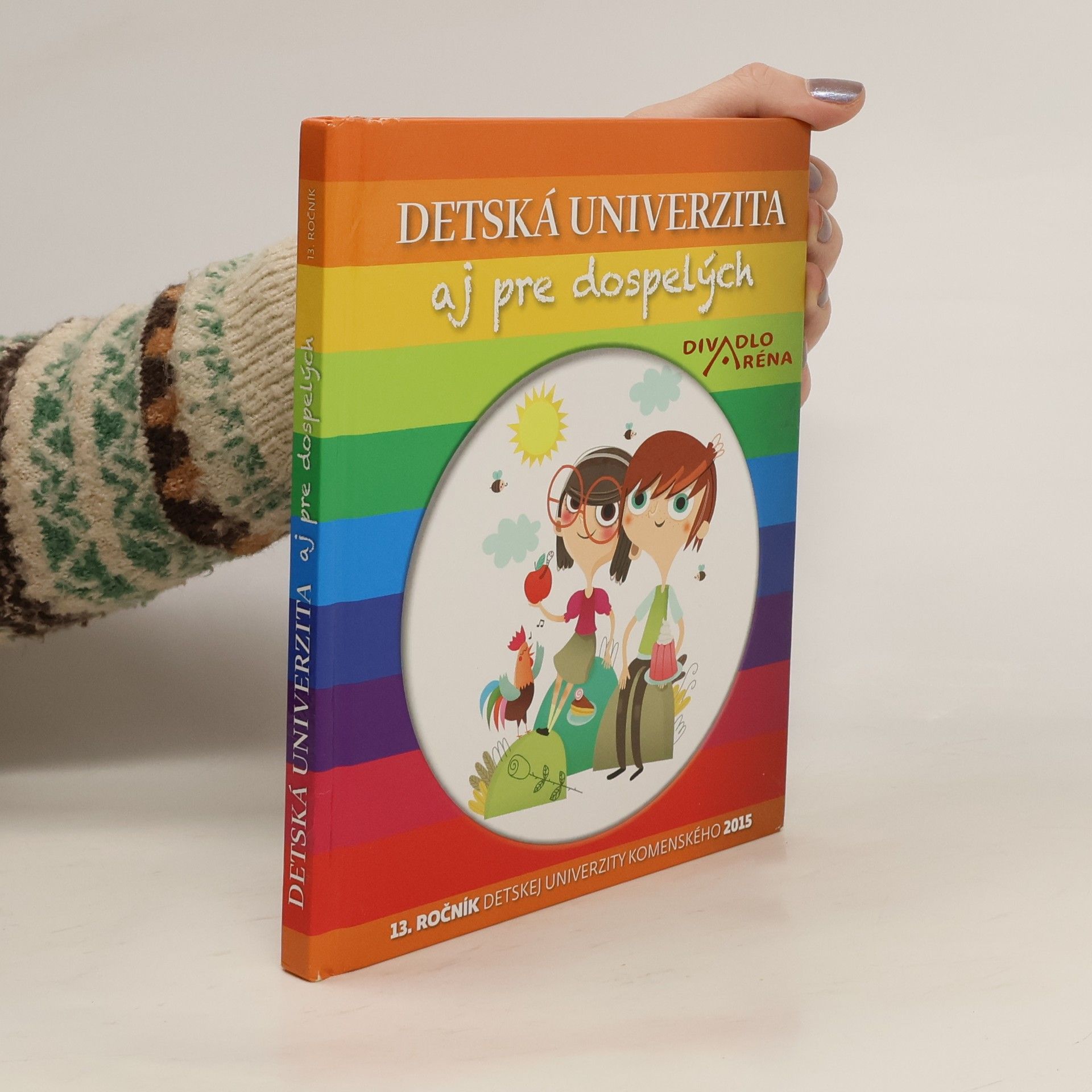 Collectif d'auteurs Detská univerzita aj pre dospelých 2015