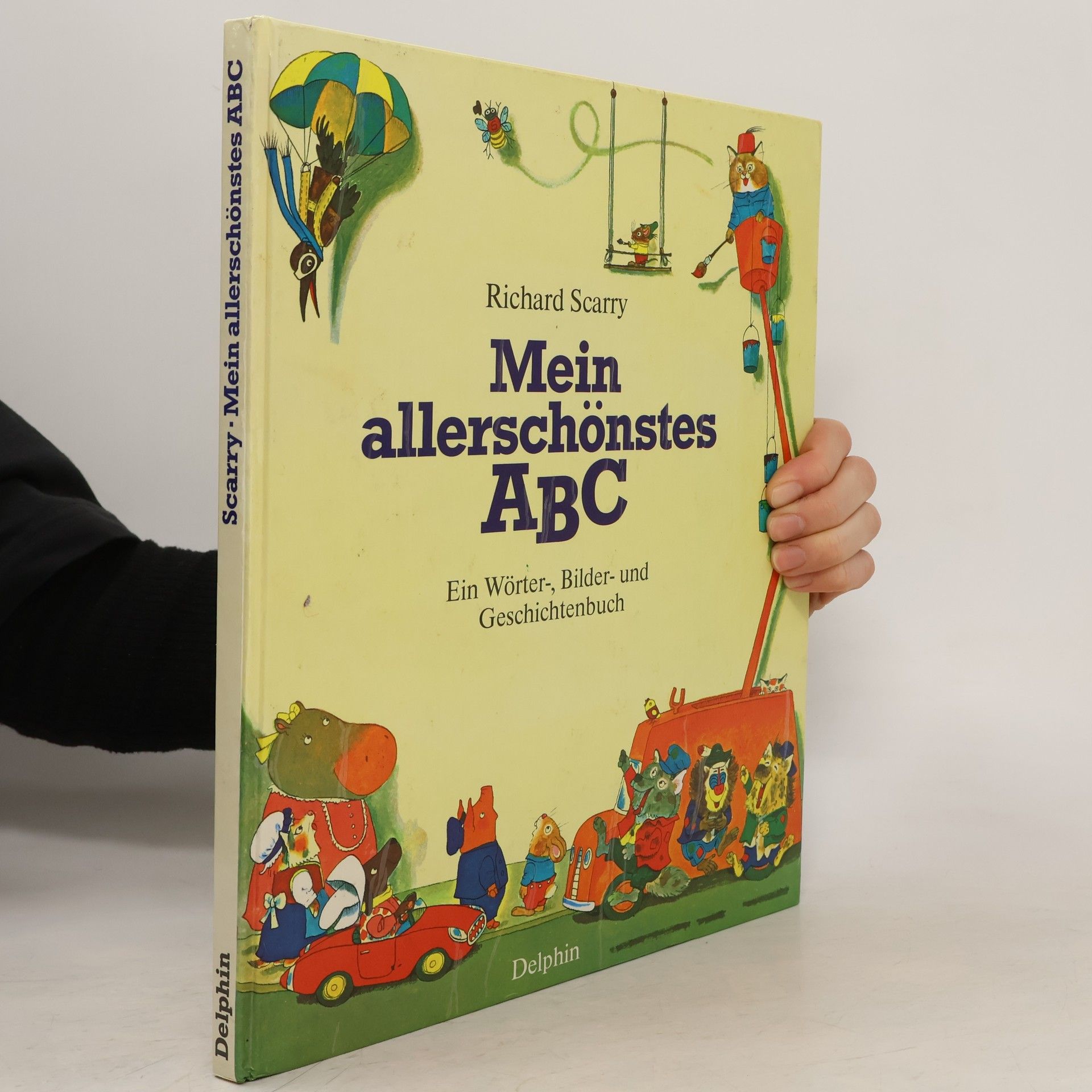 Richard Scarry Mein allerschönstes ABC