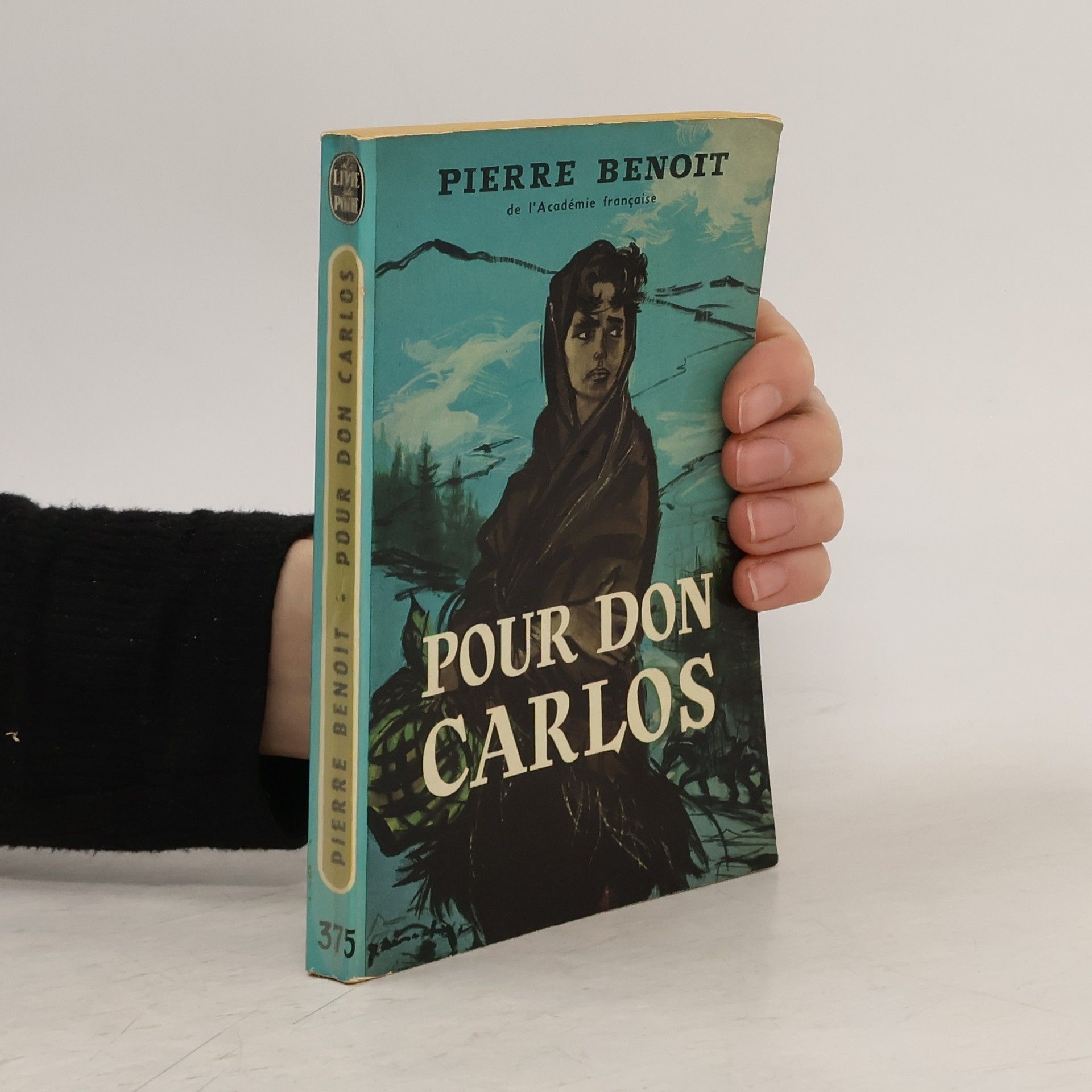 Pierre Benoit Pour Don Carlos