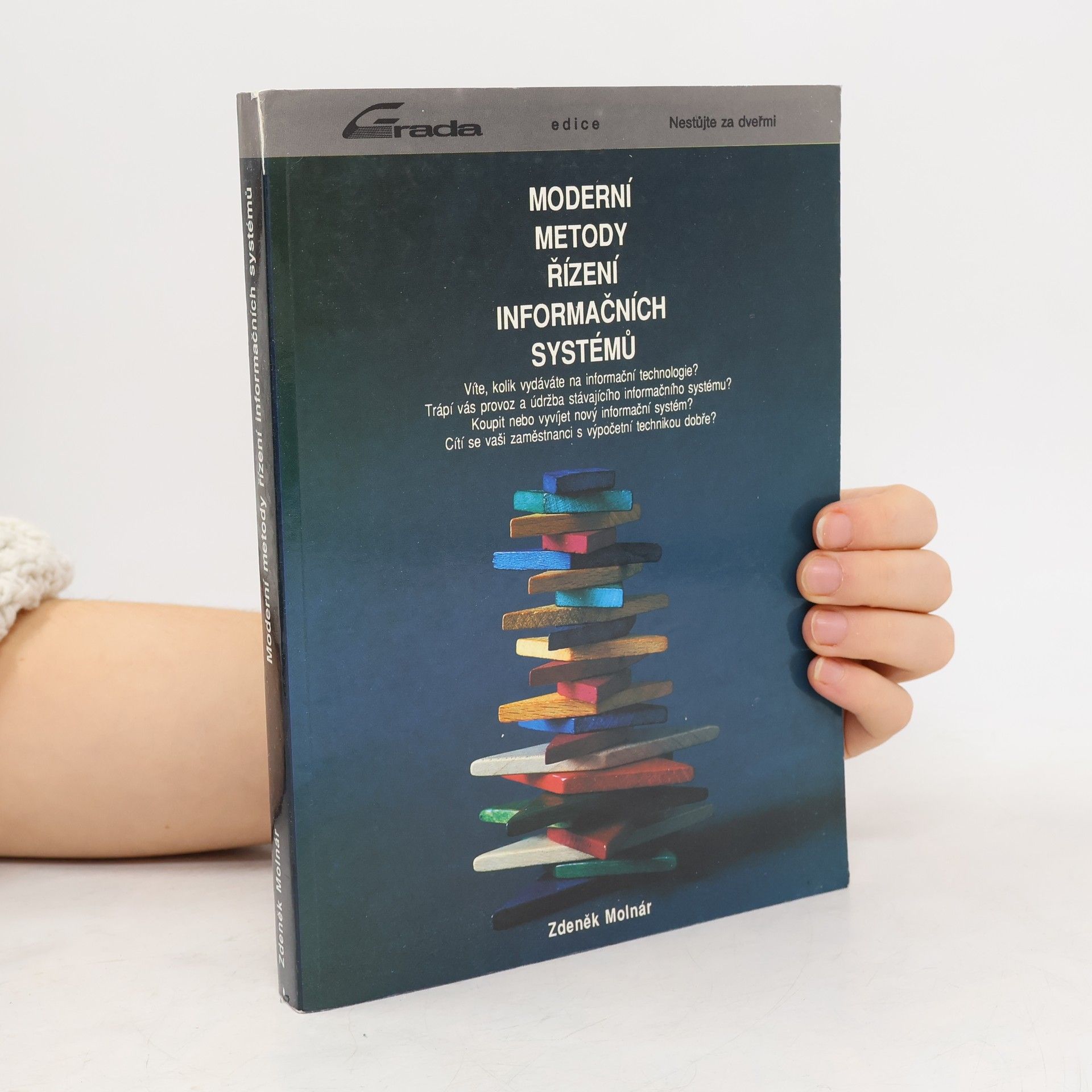 Zdeněk Molnár Moderní metody řízení informačních systémů