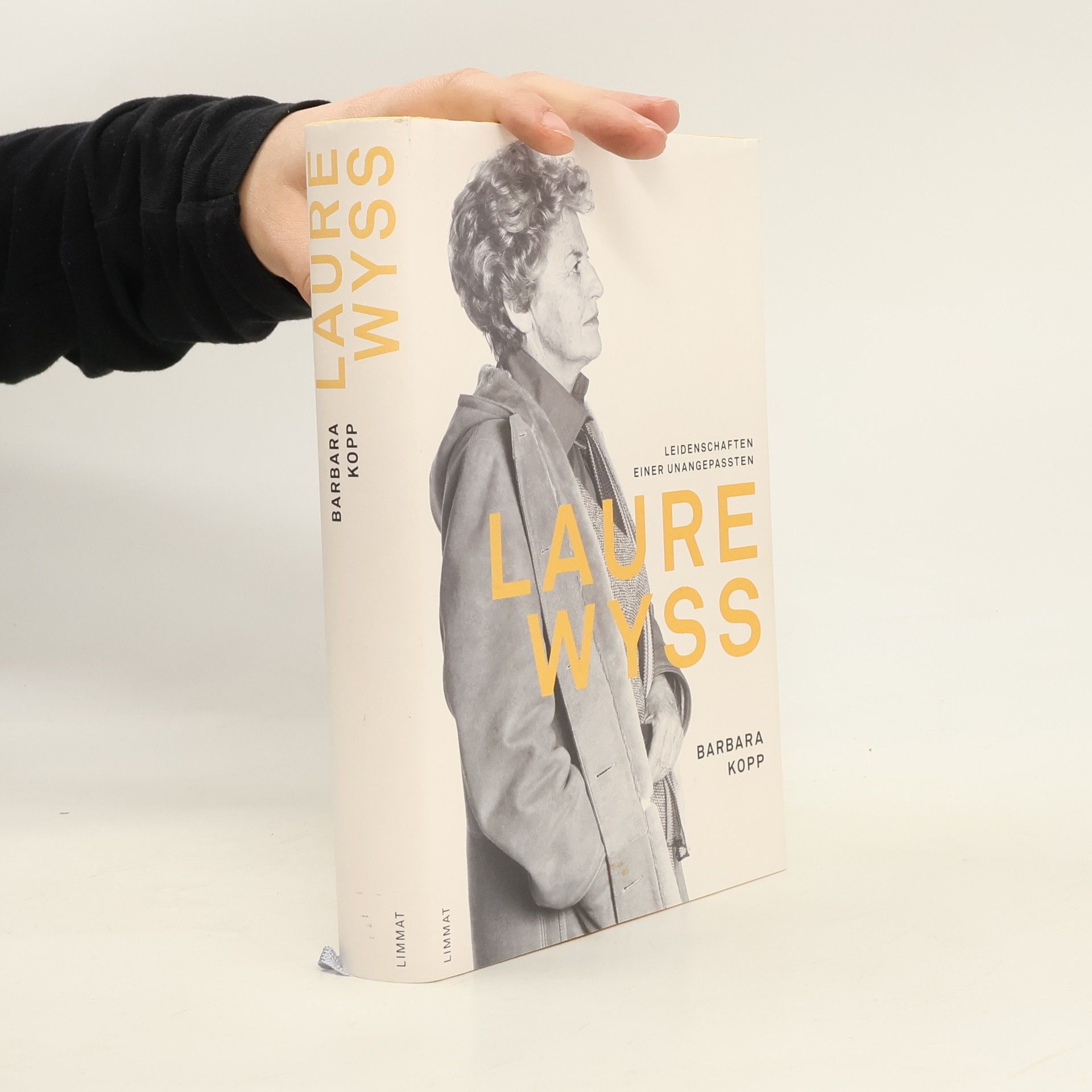 Barbara Kopp Laure Wyss. Leidenschaften einer Unangepassten