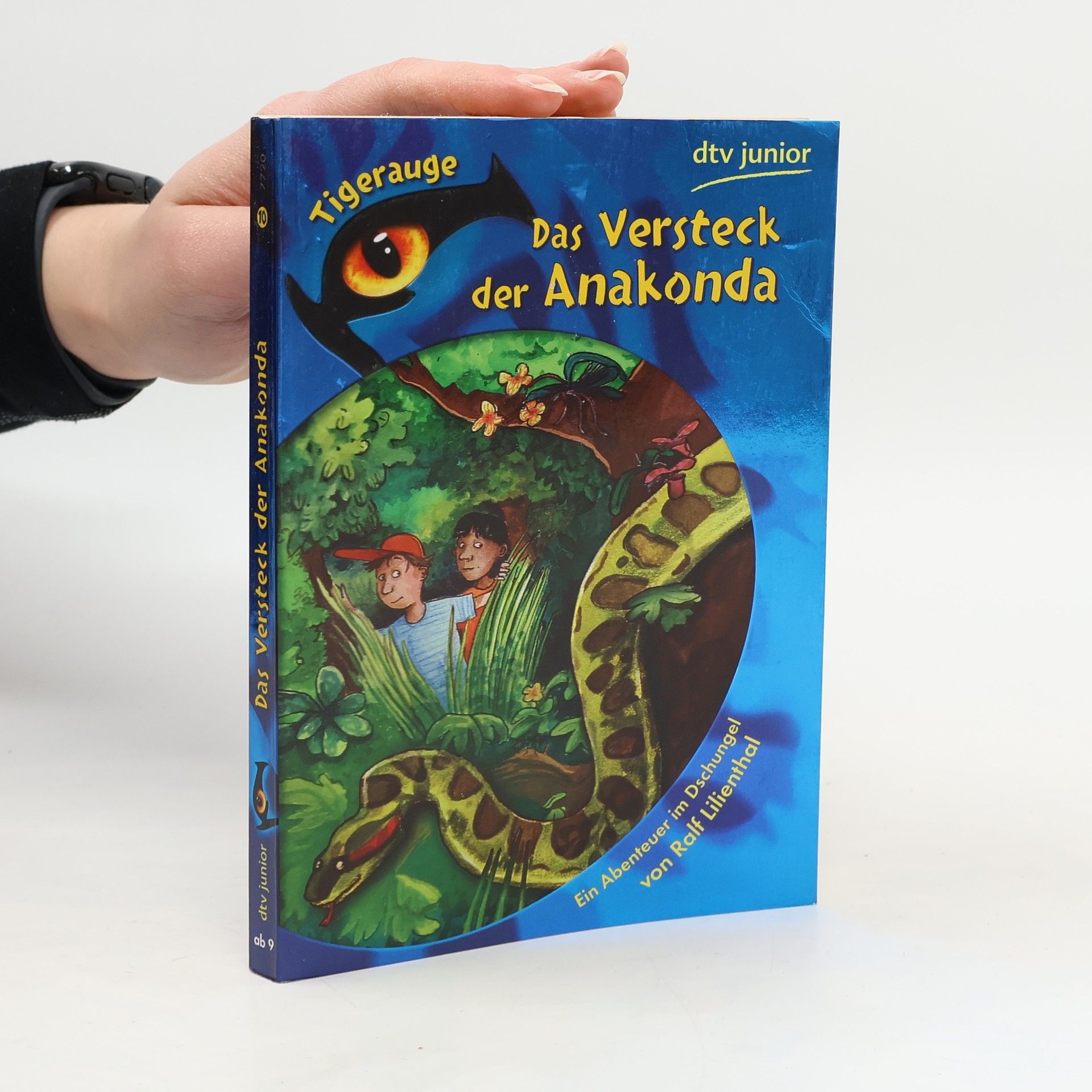 Tigerauge: Das Versteck der Anakonda