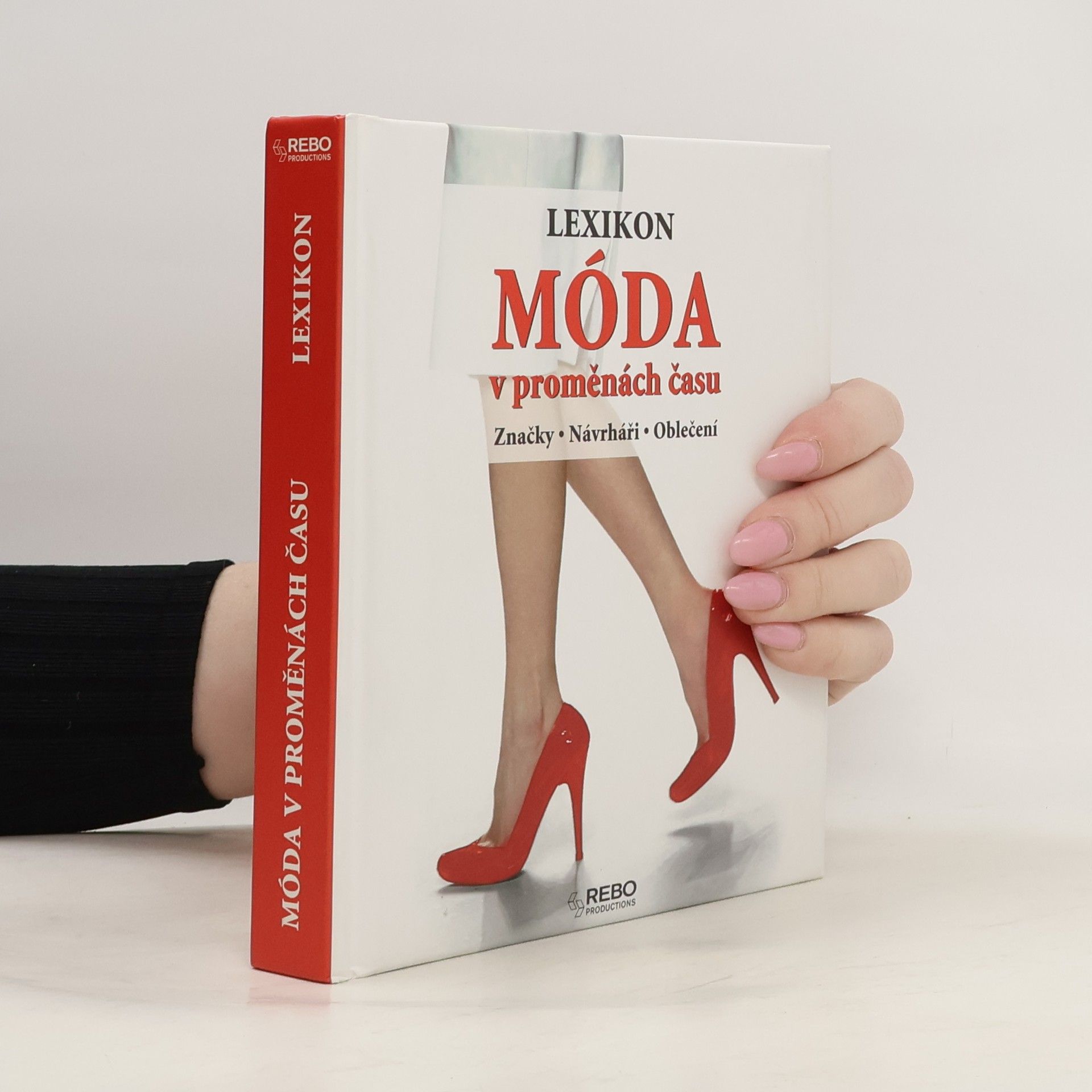 Sylvia Jonas Móda v proměnách času : lexikon : značky, návrháři, oblečení