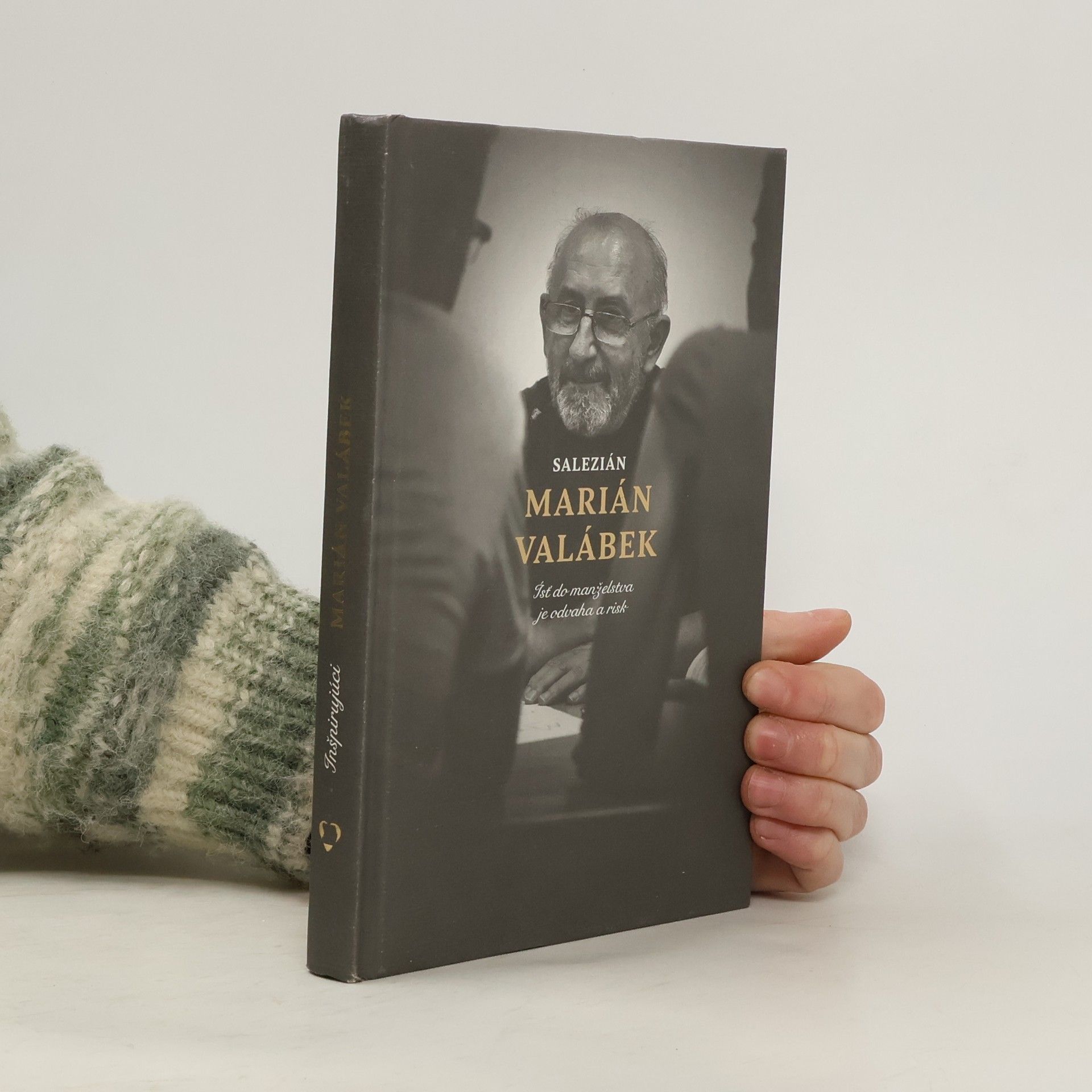 Marián Valábek Salezián Marián Valábek : ísť do manželstva je odvaha a risk