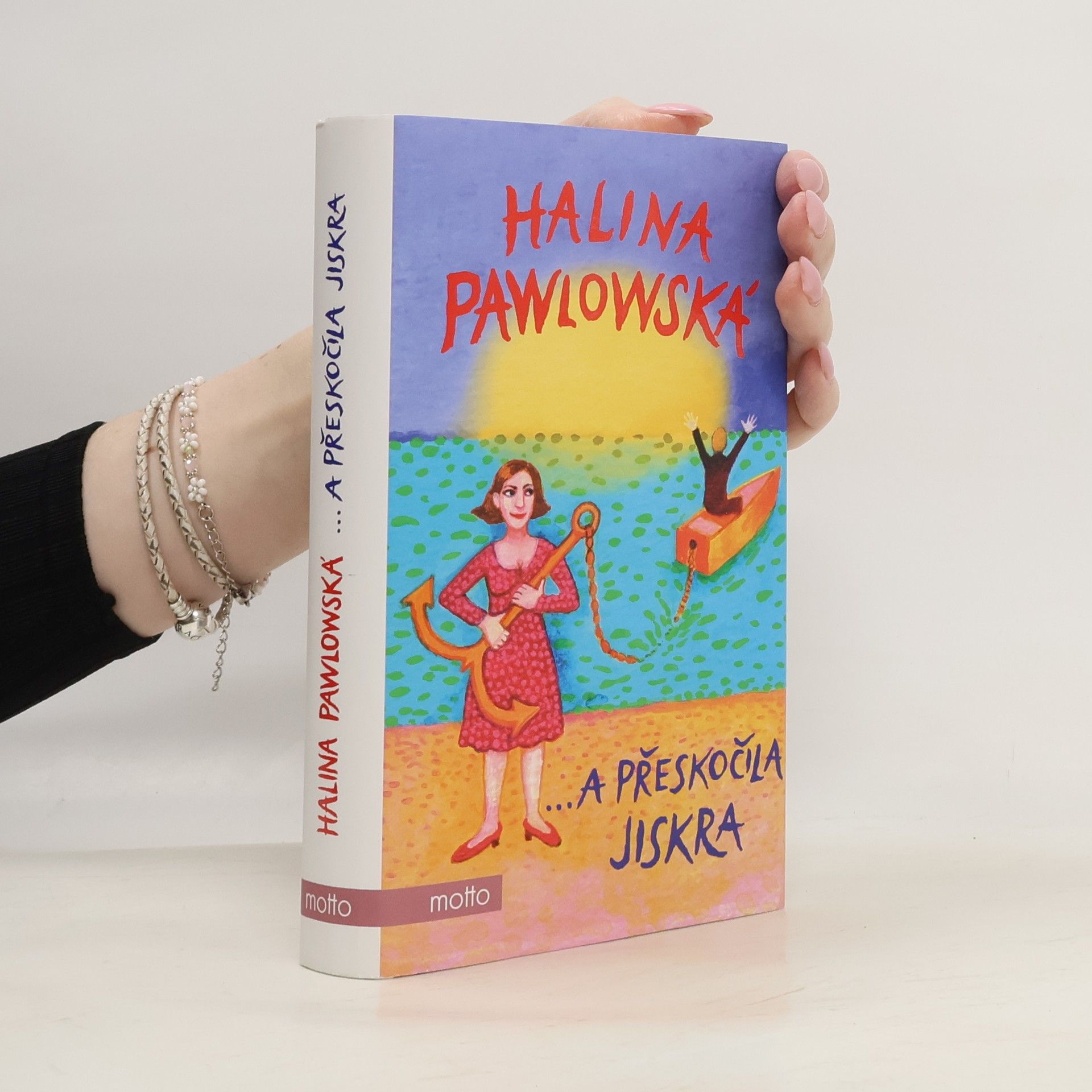 Halina Pawlowská ...a přeskočila jiskra