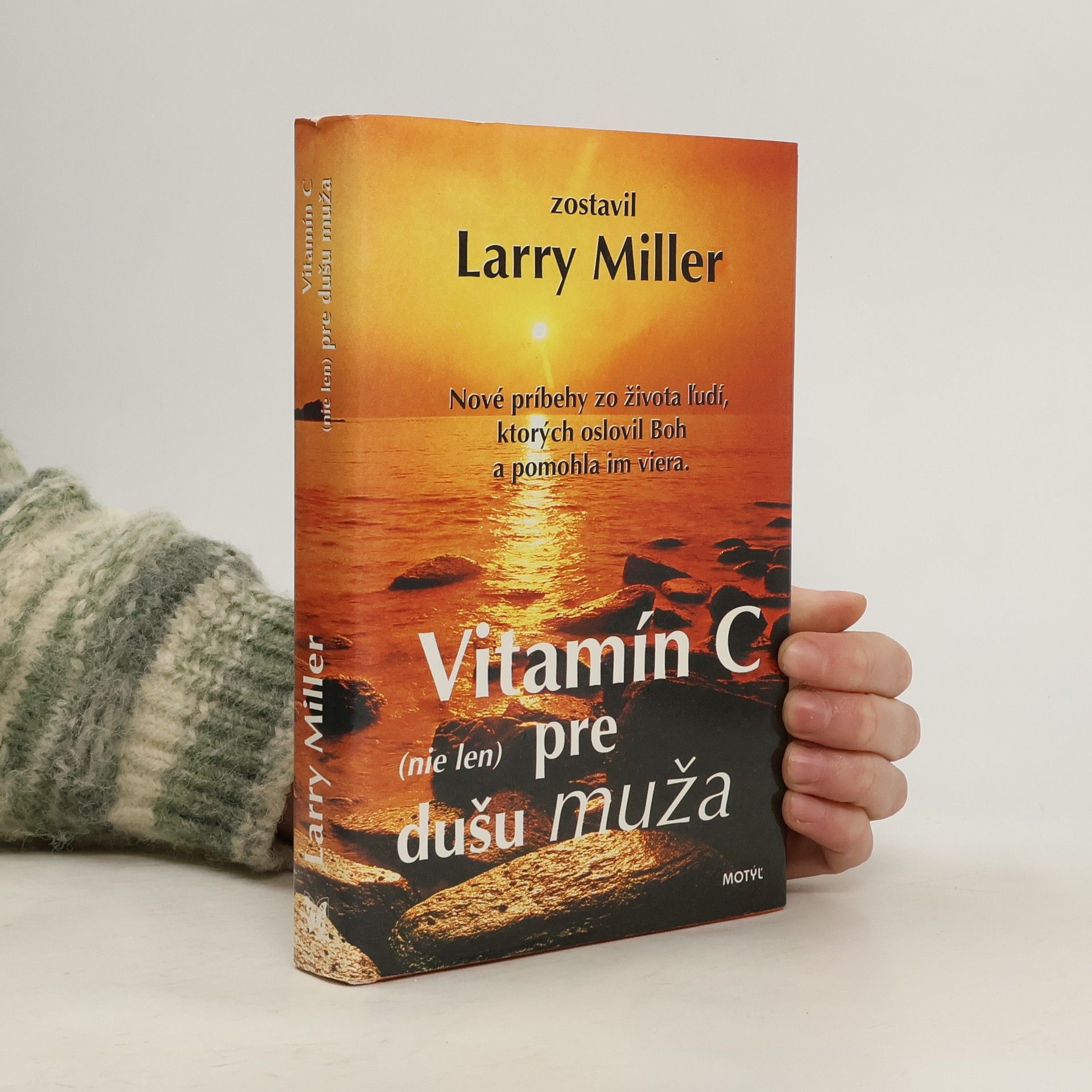 Vitamín C (nie len) pre dušu muža