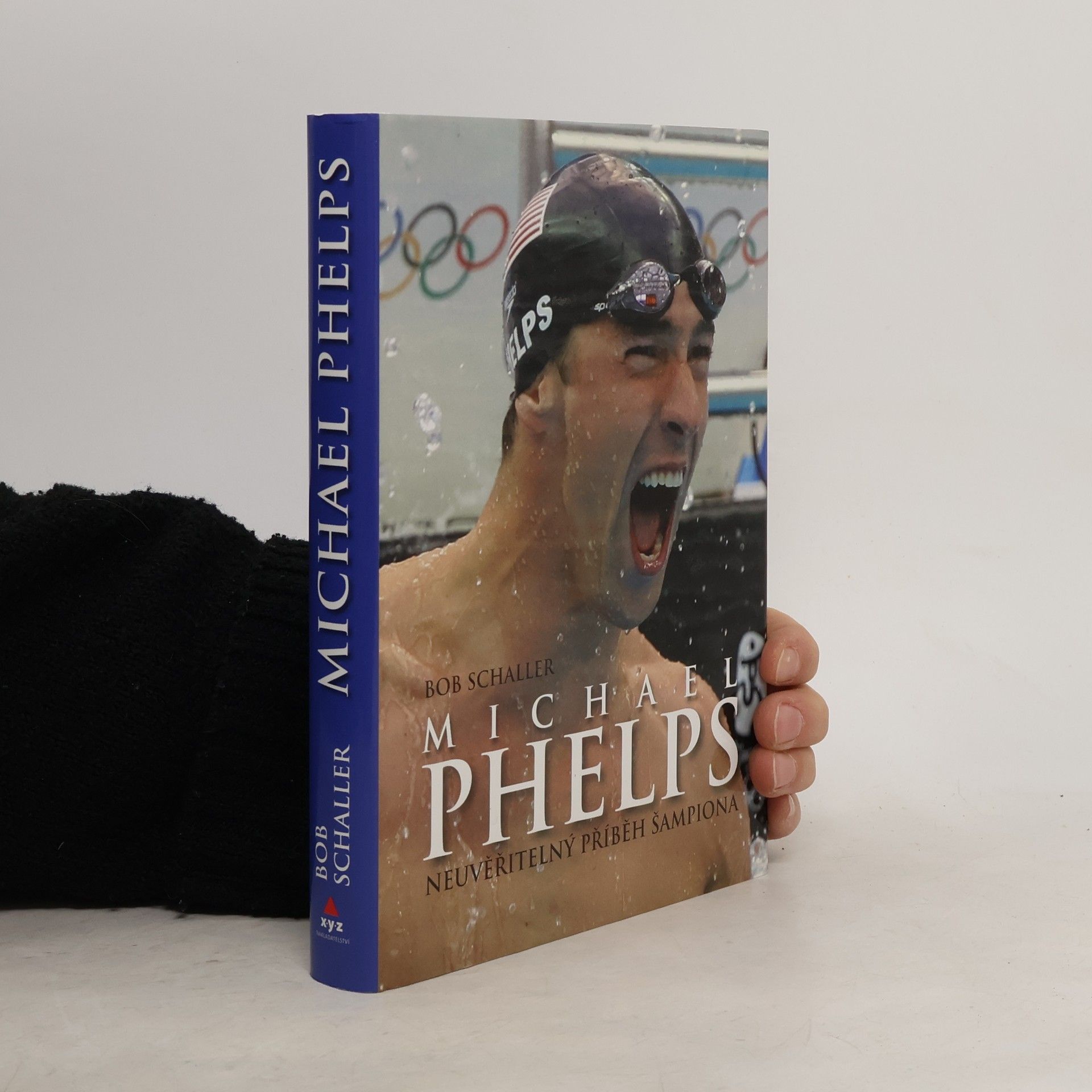 Bob Schaller Michael Phelps. Neuvěřitelný příběh šampiona