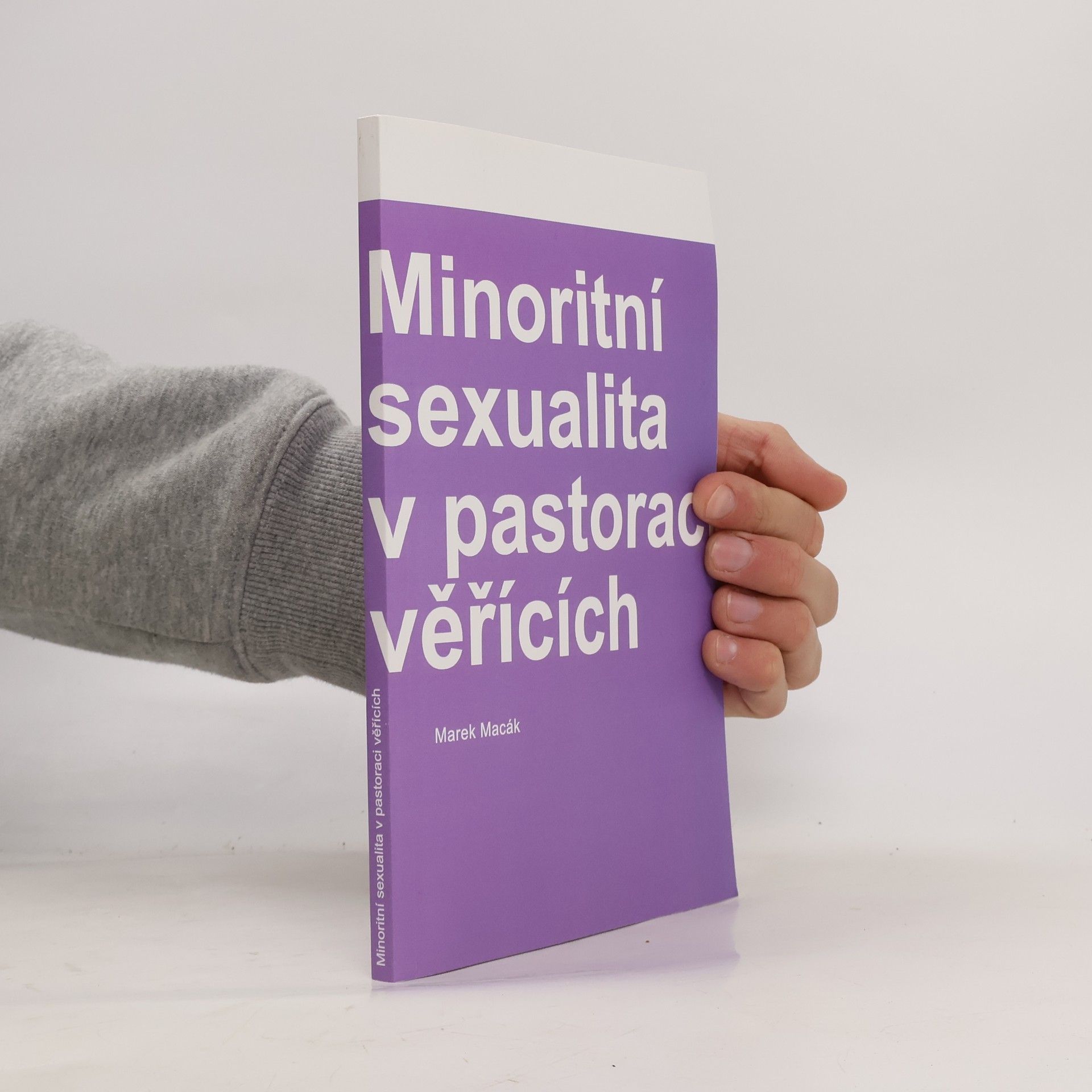 Marek Macák Minoritní sexualita v pastoraci věřících
