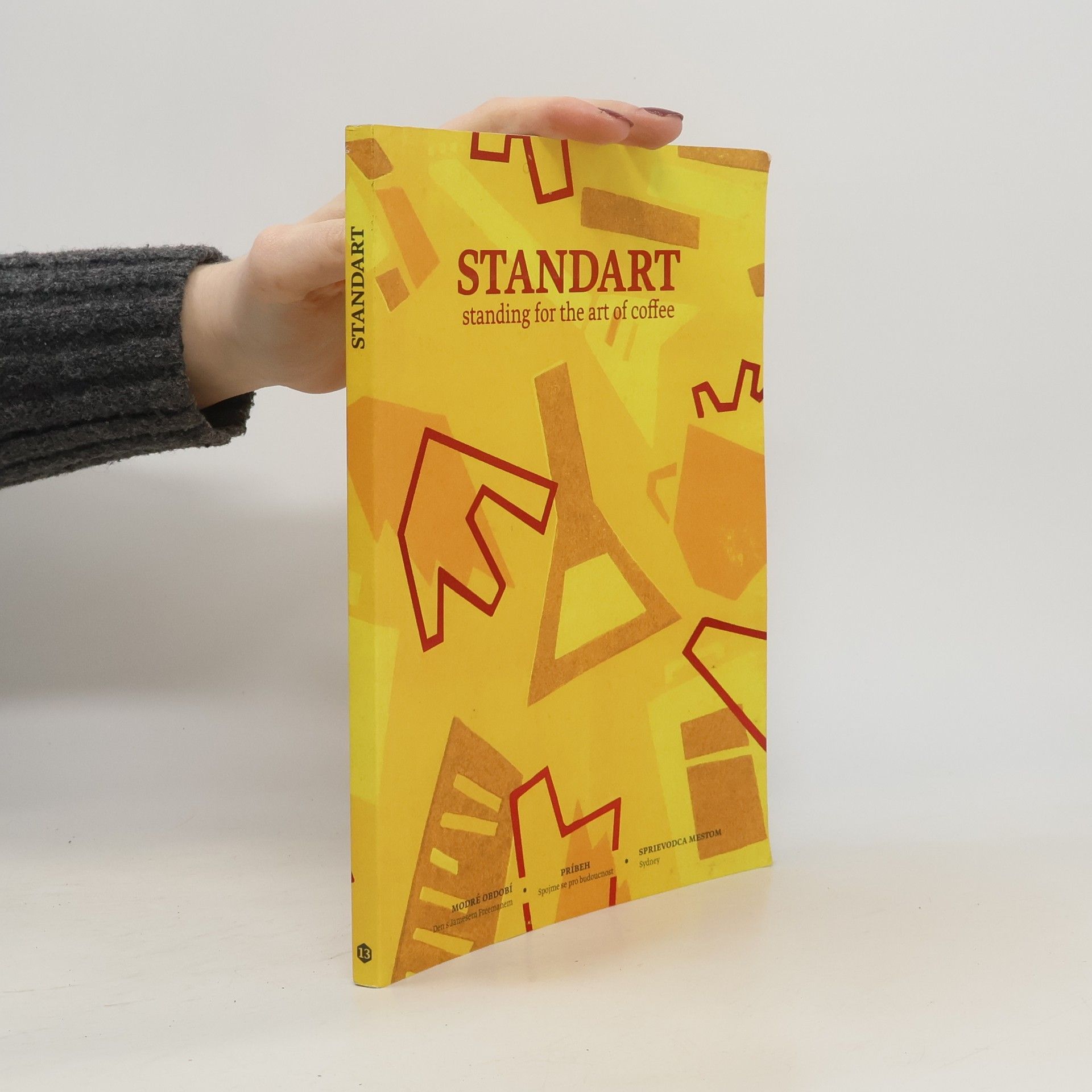 Collectif d'auteurs Standart Standing for the Art of the Coffee 13