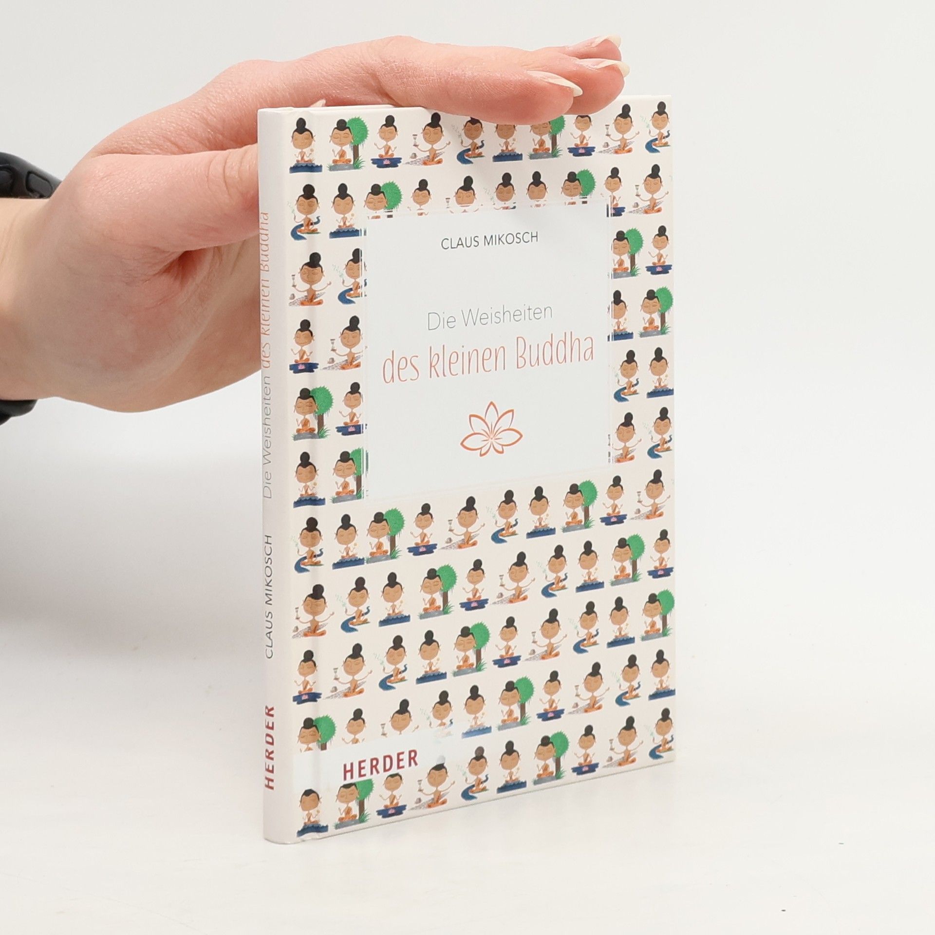 Die Weisheiten des kleinen Buddha