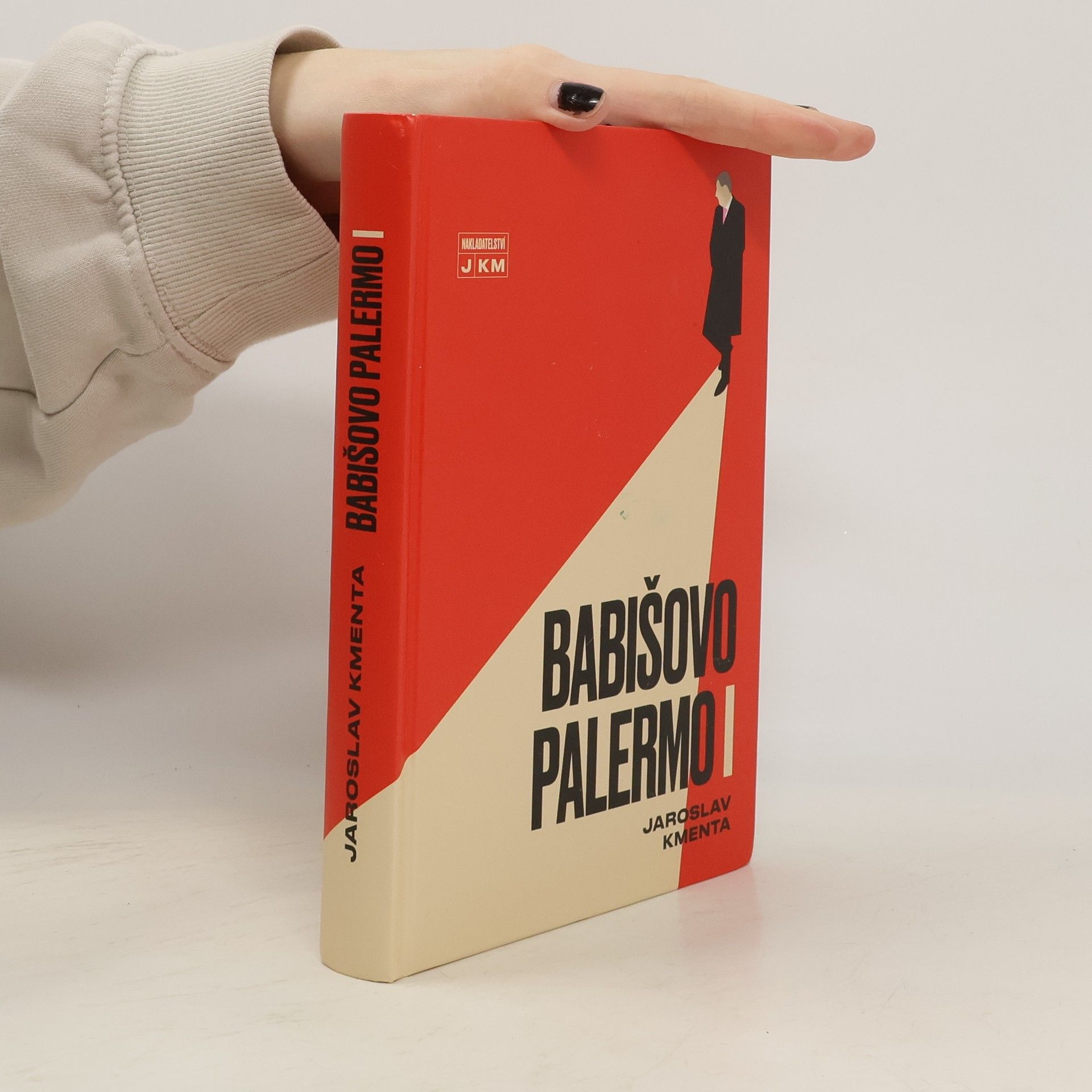 Jaroslav Kmenta Babišovo Palermo I. díl