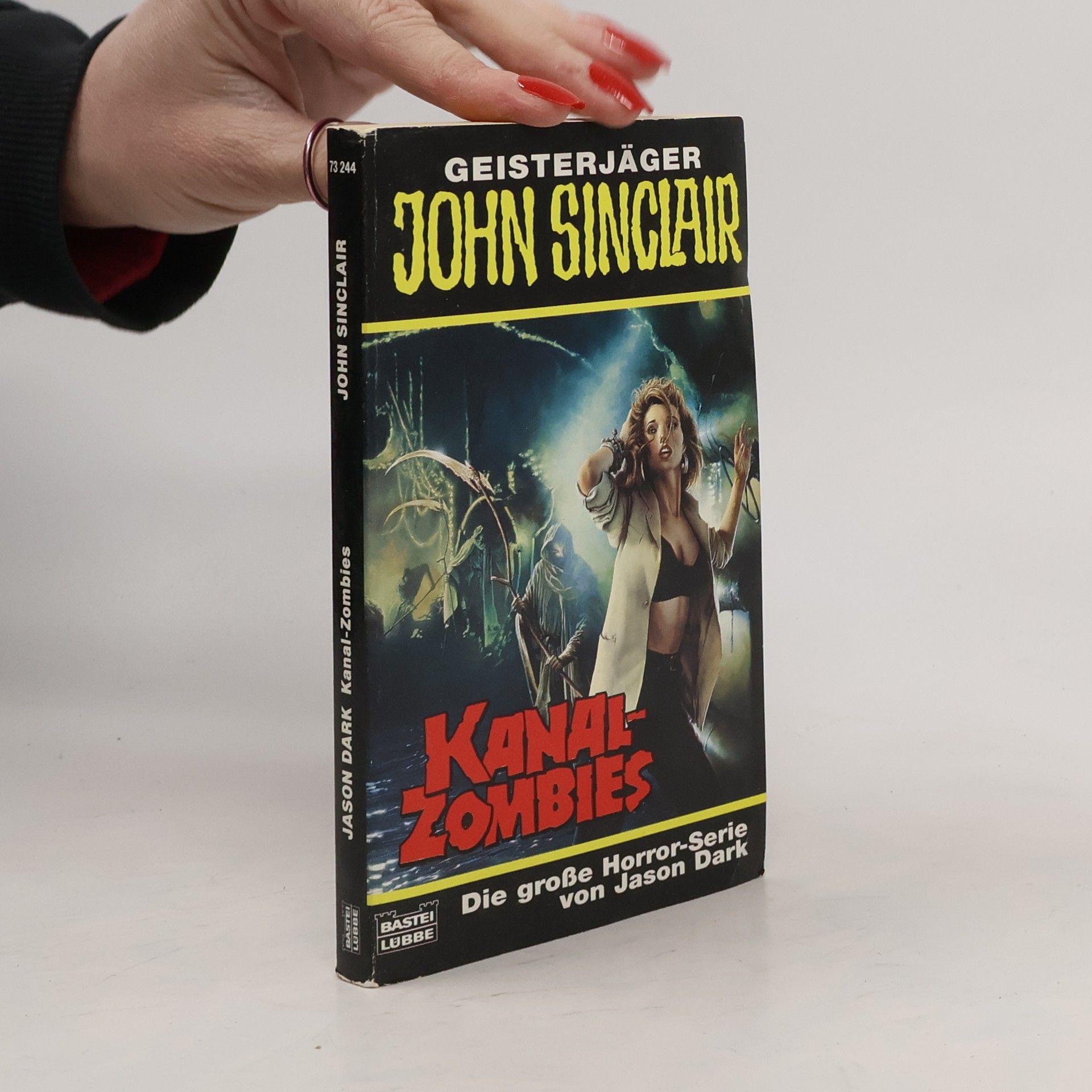 Jason Dark Geisterjäger John Sinclair - 73 244: Kanal-Zombies