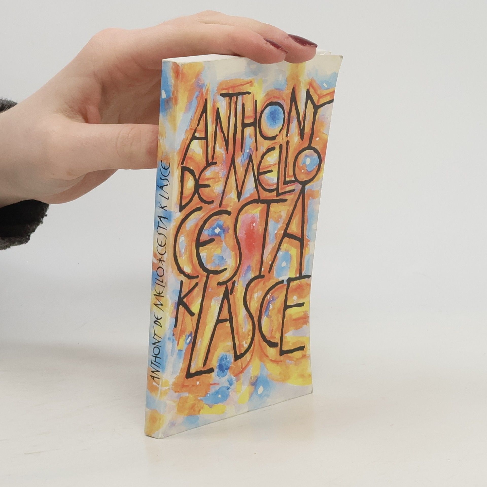 Anthony de Mello Cesta k lásce