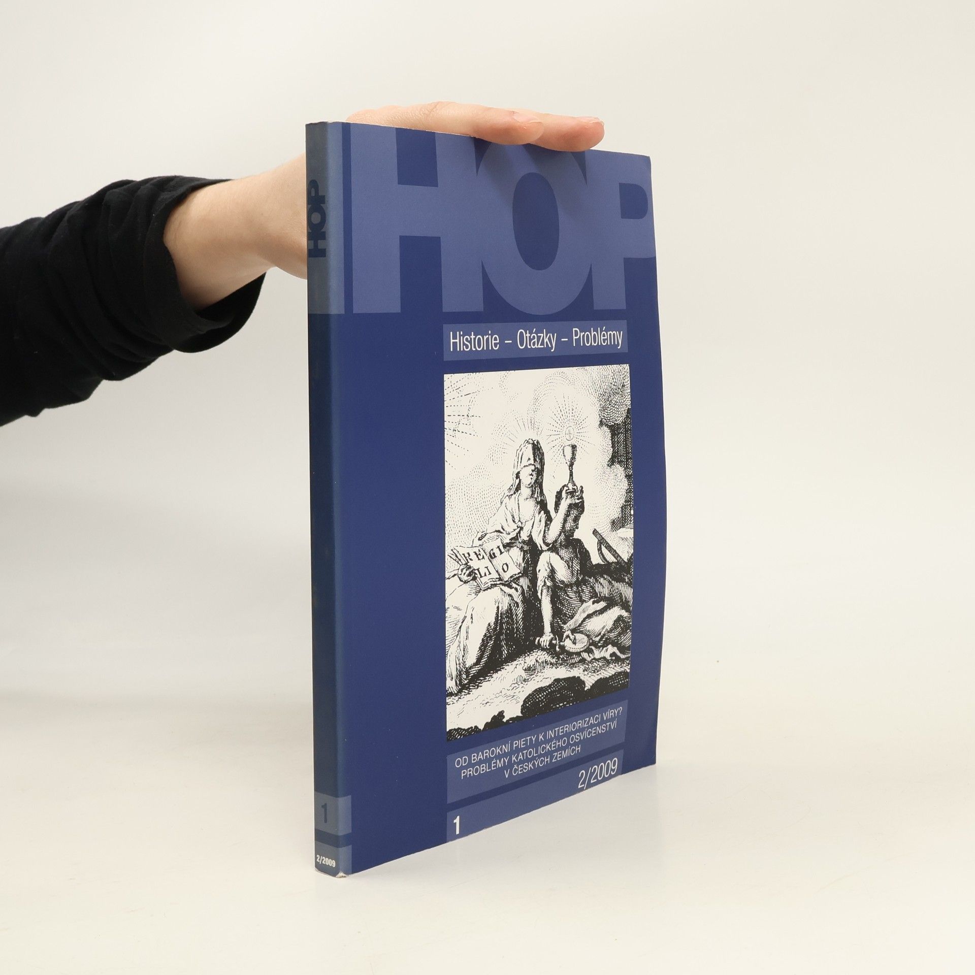 Kolektiv autorů HOP. Historie - Otázky - Problémy 1-2/2009