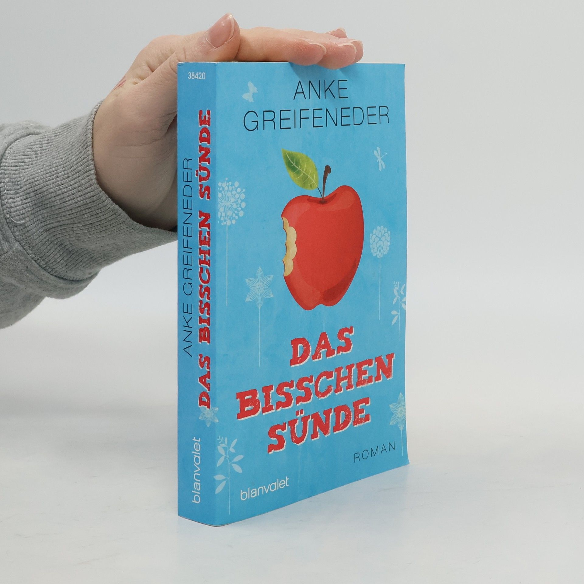 Anke Greifeneder Das bisschen Sünde