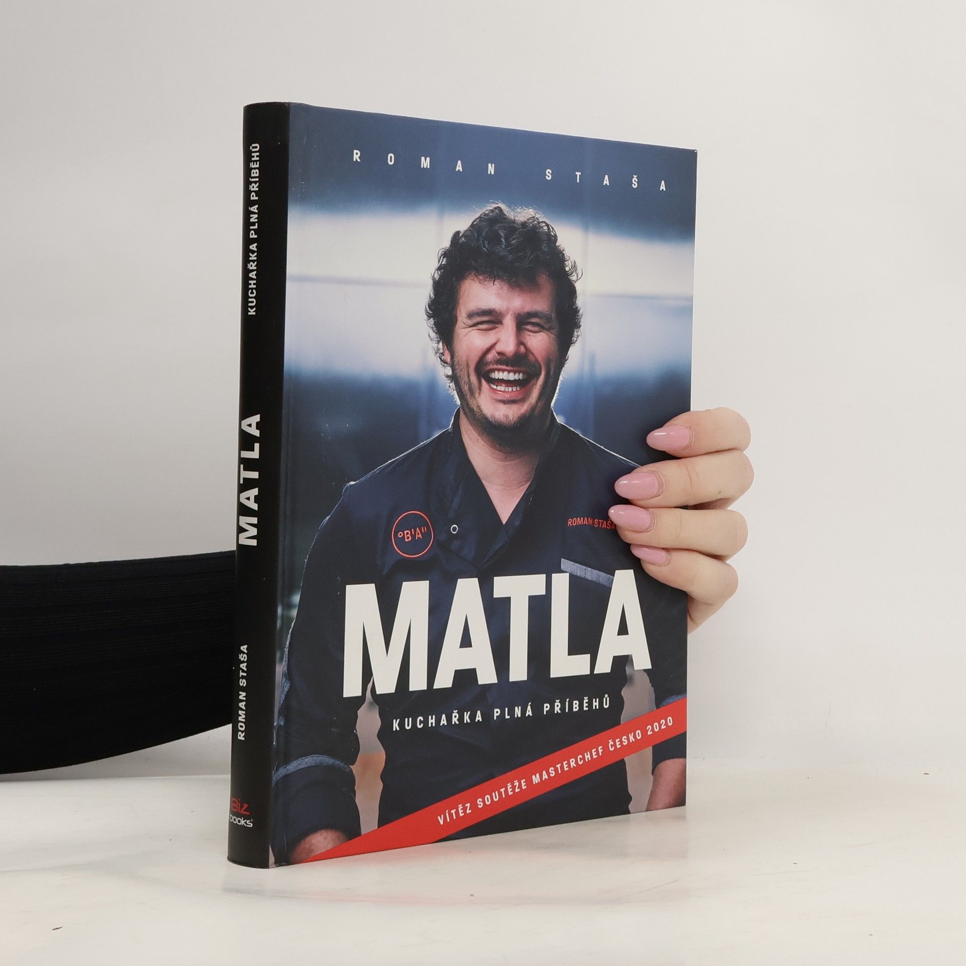 Roman Staša Matla : kuchařka plná příběhů