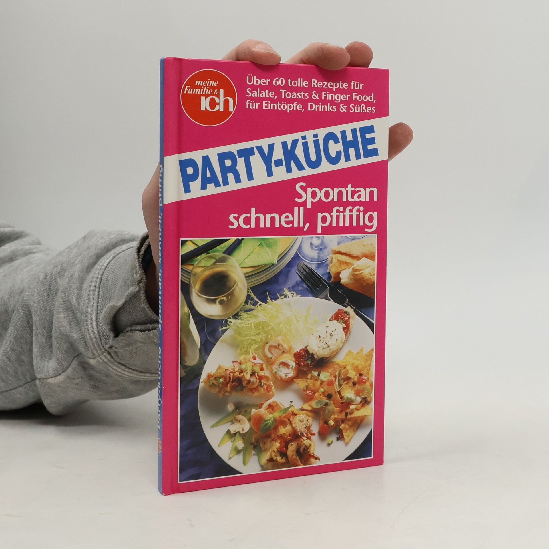 Auteurscollectief Party Küche. Spontan, schnell, pfiffig